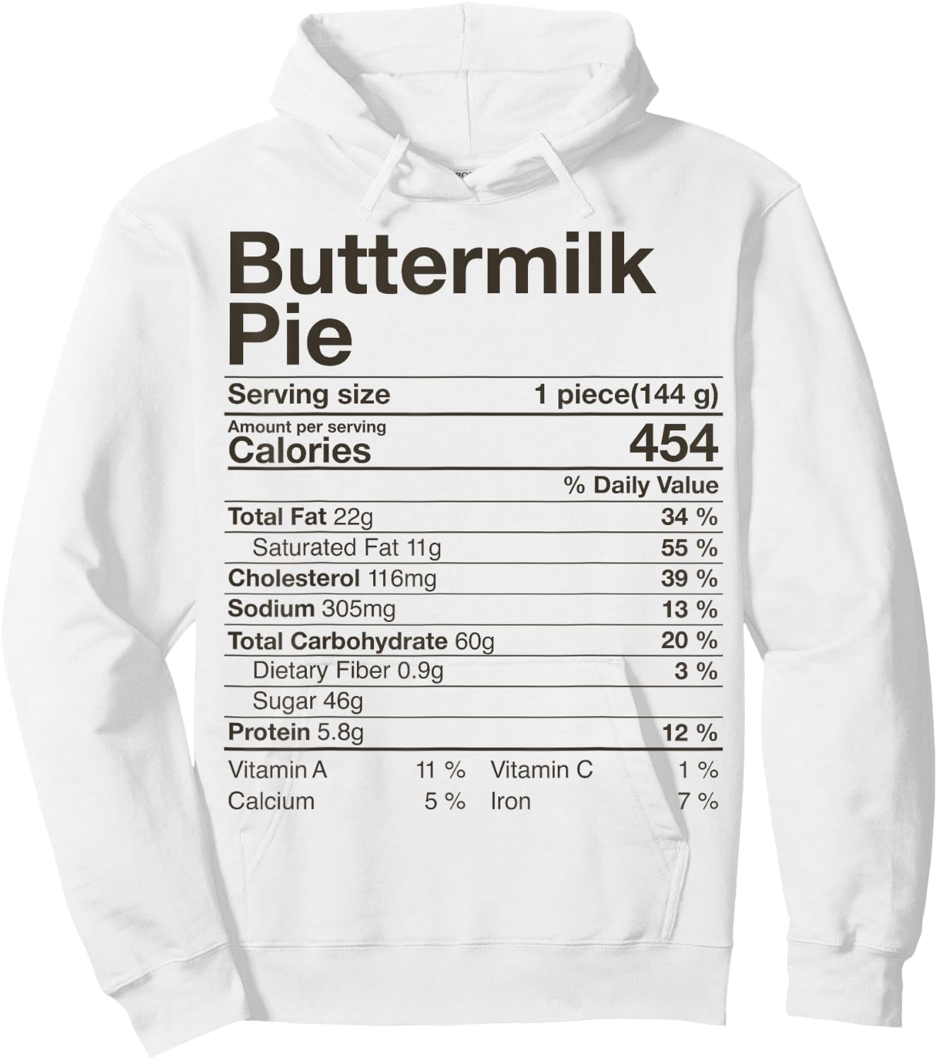 Buttermilk Pie Nutrition Facts Costume Thanksgiving Gift Hoodie - Hoodie | White