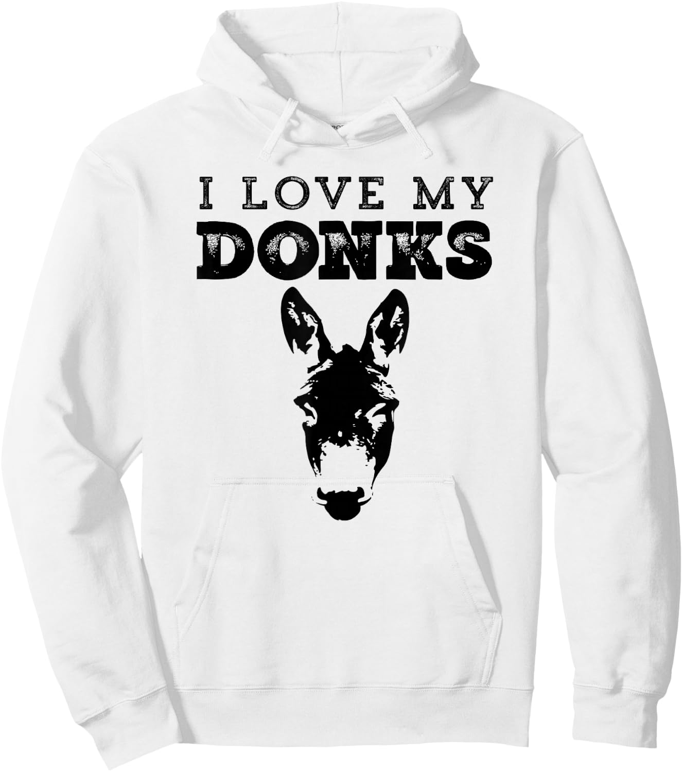 Funny Donkey Mom or Dad Design - I Love My Donks - Farmer Hoodie - Hoodie | White