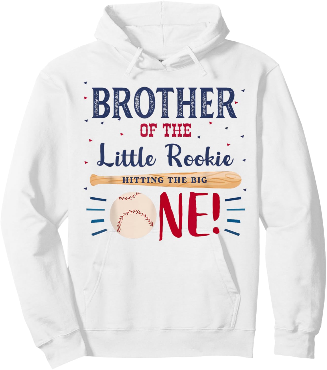 Brother First Birthday Little Rookie Baseball The Big One Hoodie - Hoodie | White