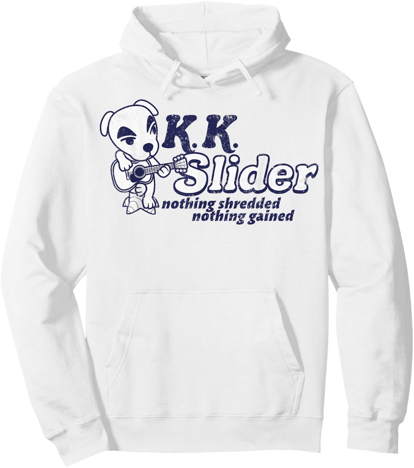 Animal Crossing K.K. Slider Nothing Shredded Nothing Gained Hoodie - Hoodie | White