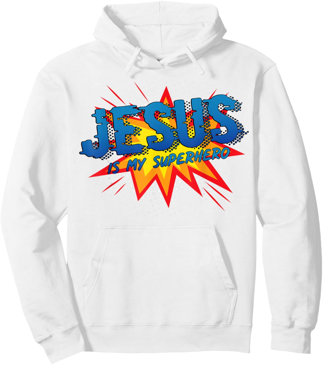 Jesus Is My Superhero Cute Powerful Christian Gift Comic Hoodie - Hoodie | White