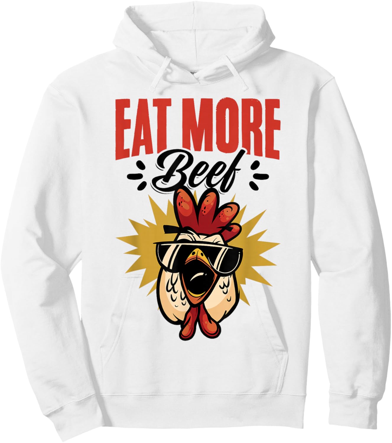 Eat More Beef Chicken Farmer Beef Funny Quote Hoodie - Hoodie | White