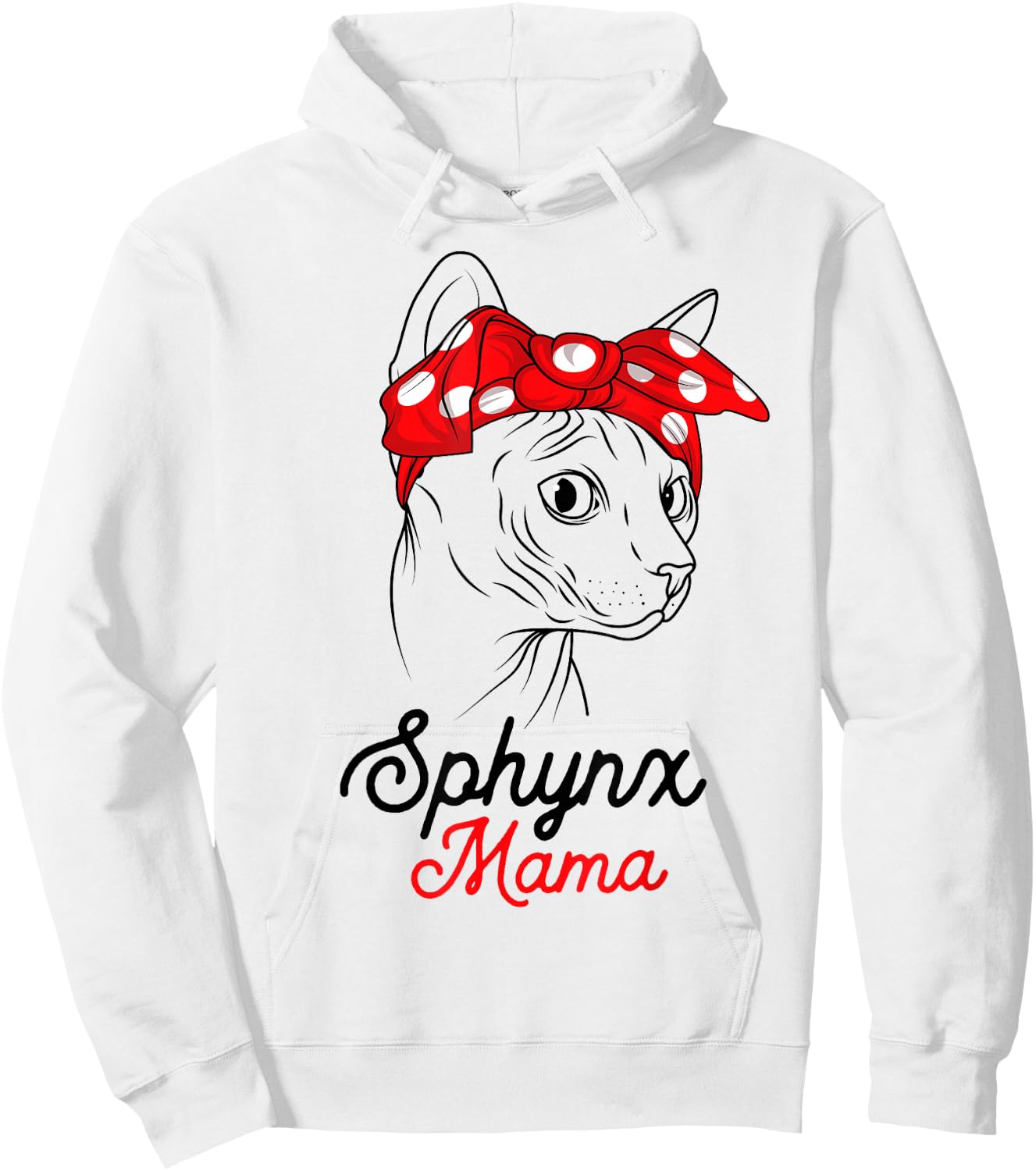 Sphynx Mama Cat Sphinx Hairless Funny Cat Owner Lovers Gift Hoodie - Hoodie | White