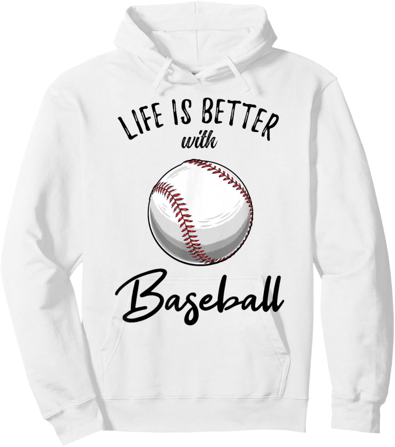 Life Is Better With Baseball Hoodie - Hoodie | White