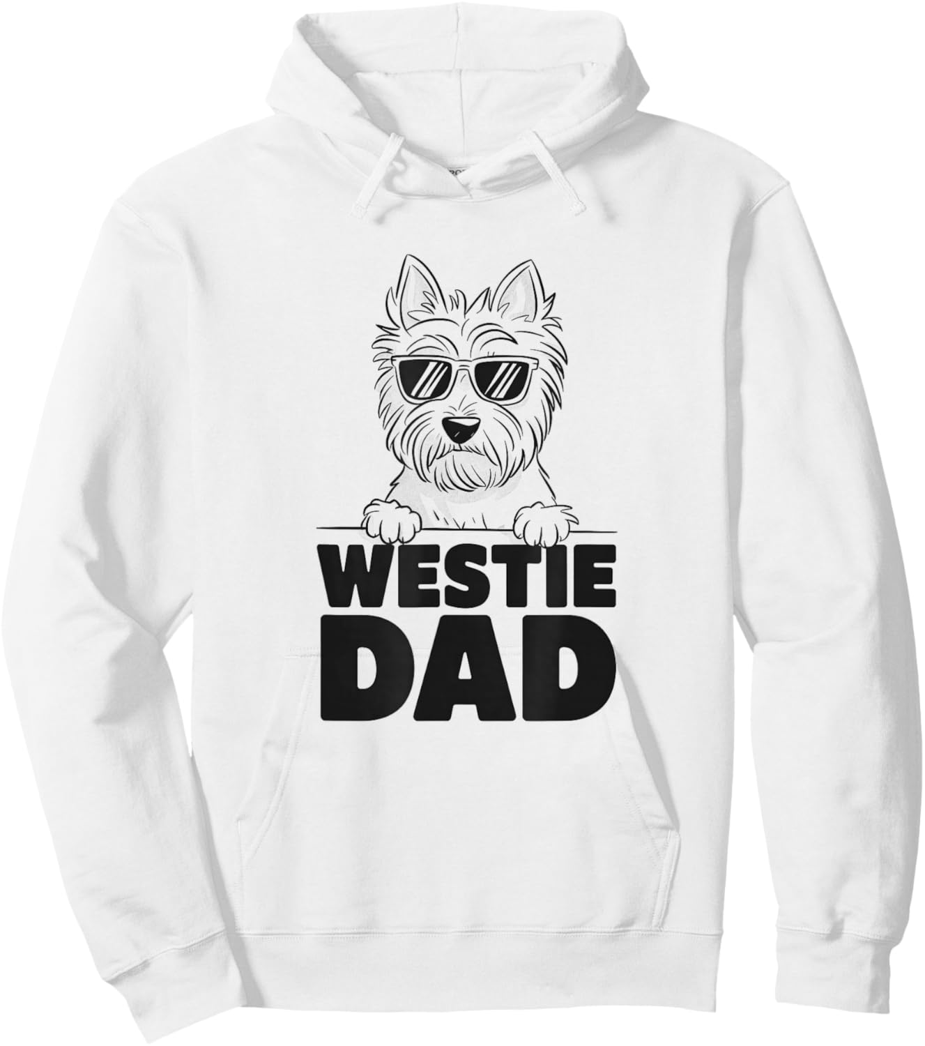 West Highland White Terrier Westie Dad Dog Design Hoodie - Hoodie | White