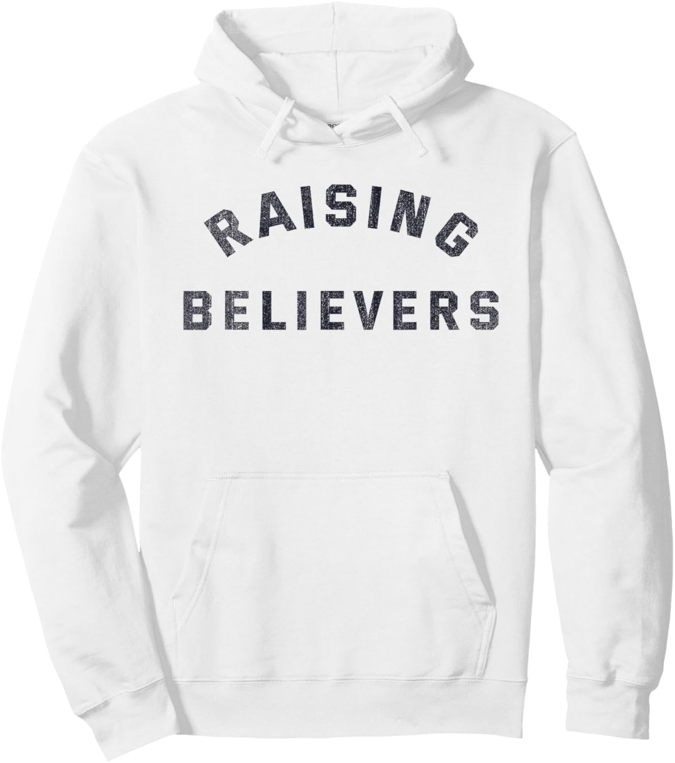 Raising Believers Christian Belief Religion Hoodie - Hoodie | White