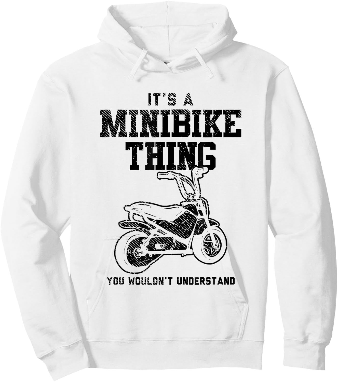 Mini Bike Design For Pocket Bike Lover - Minibike Thing Hoodie - Hoodie | White