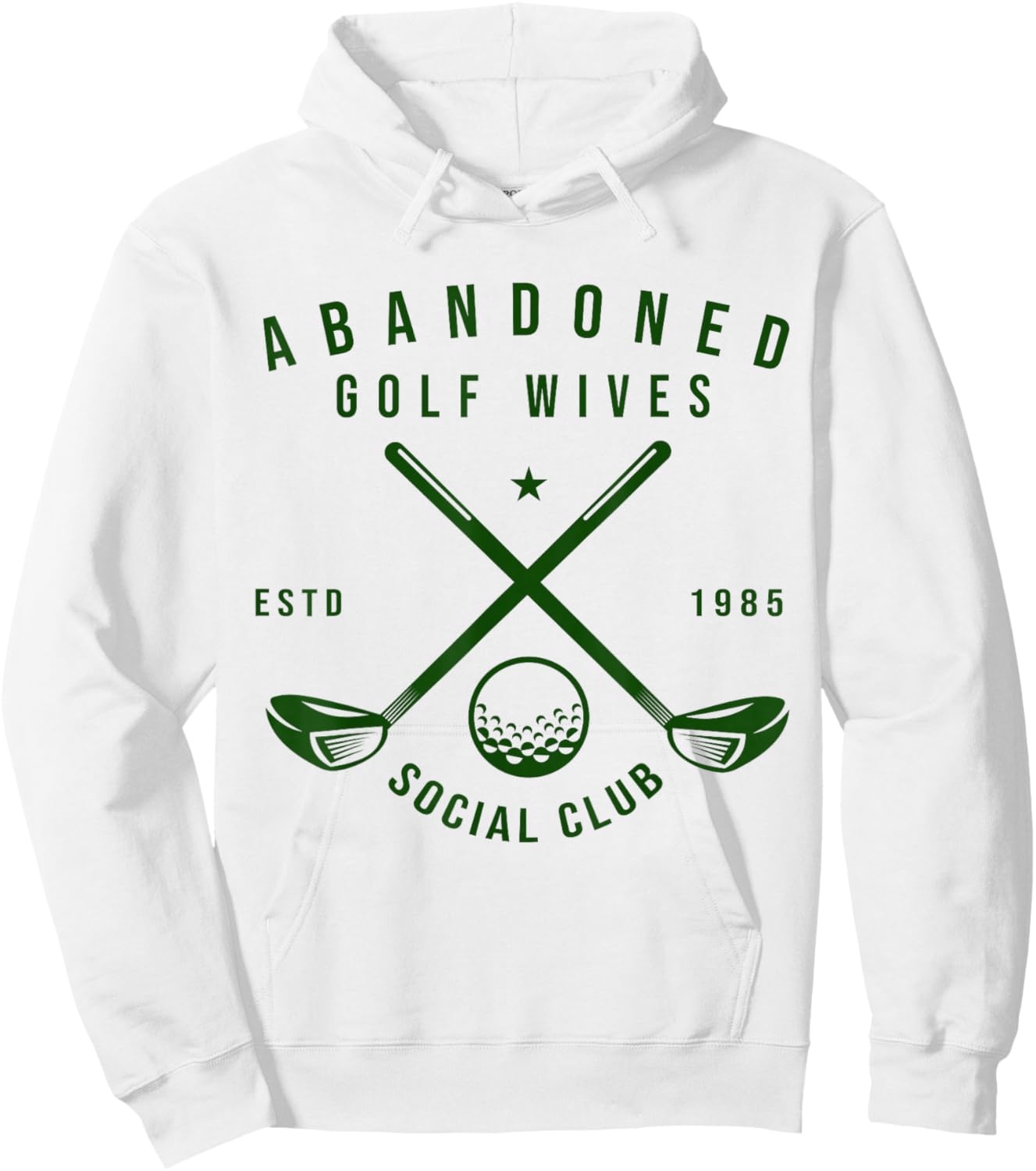 Abandoned Golf Wives Social Club Funny Golfer Golf Player Hoodie - Hoodie | White