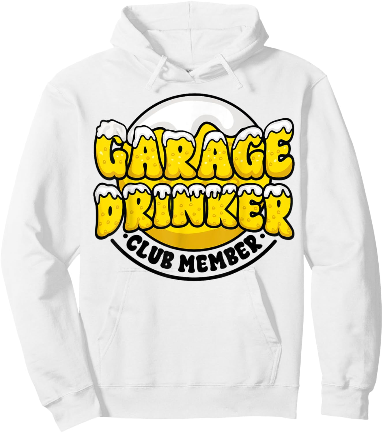 Garage Drinker Club Member Beer Funny Day Drinking Party Hoodie - Hoodie | White