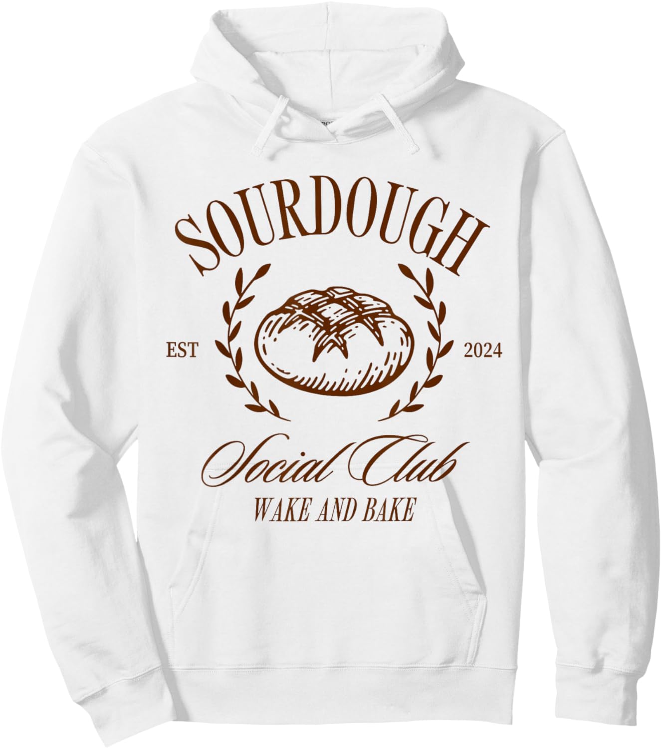 Sourdough Social Club Bread Wake & Bake In My Sourdough Era Hoodie - Hoodie | White