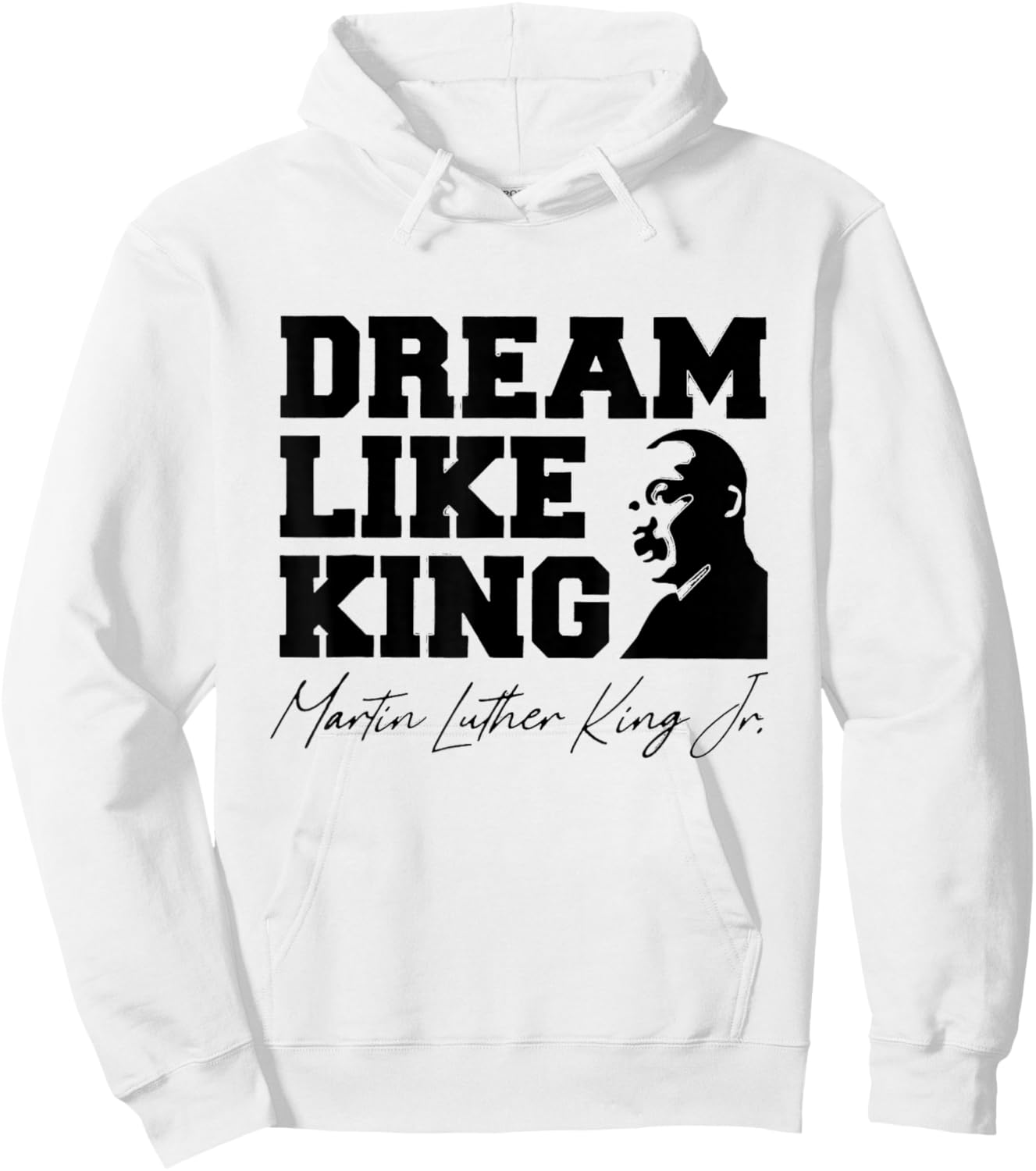 Black History Month Martin Have Dream Luther King Day Hoodie - Hoodie | White