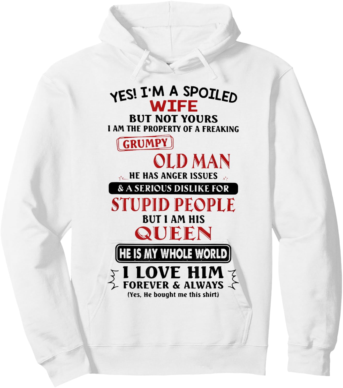 I'm the Property of a Freaking Grumpy Old Man Hoodie - Hoodie | White