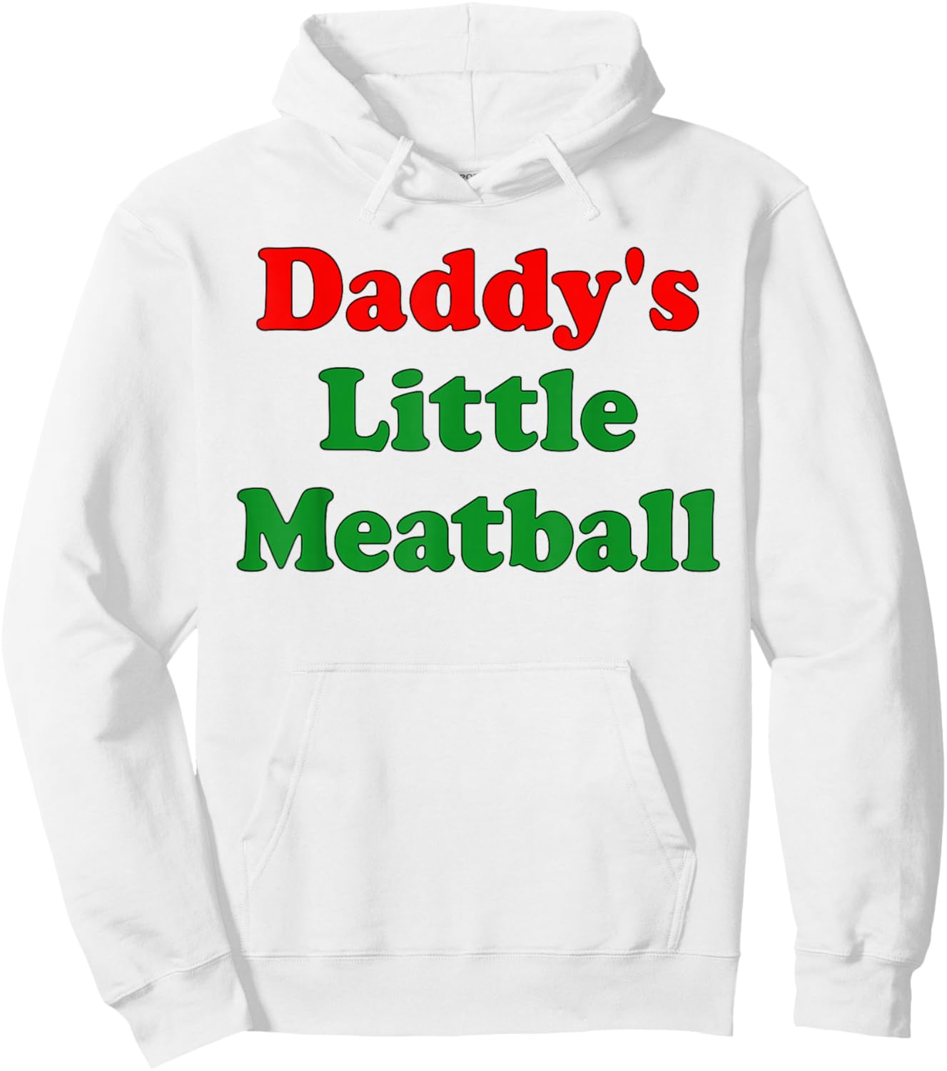 Daddy Little Meatball Funny Italian Dad Hoodie - Hoodie | White