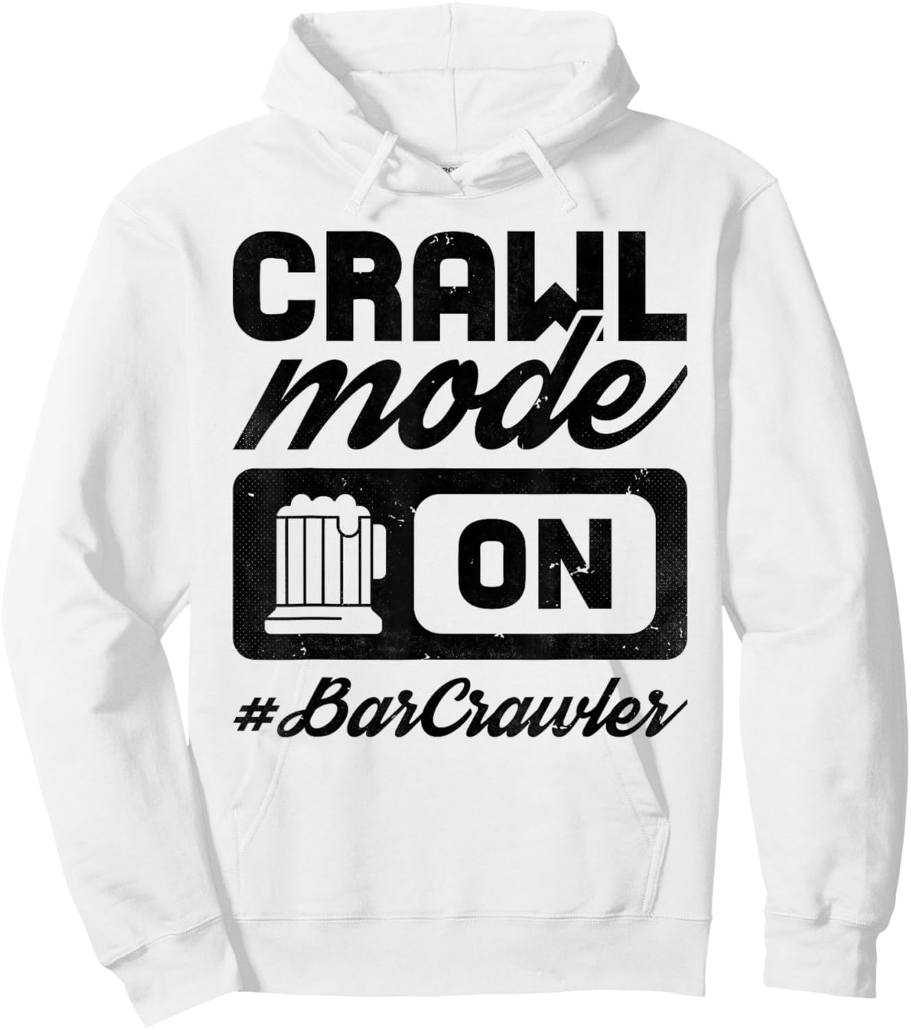 Bar Crawl Mode On, Craft Beer Pub Hopping Hoodie - Hoodie | White