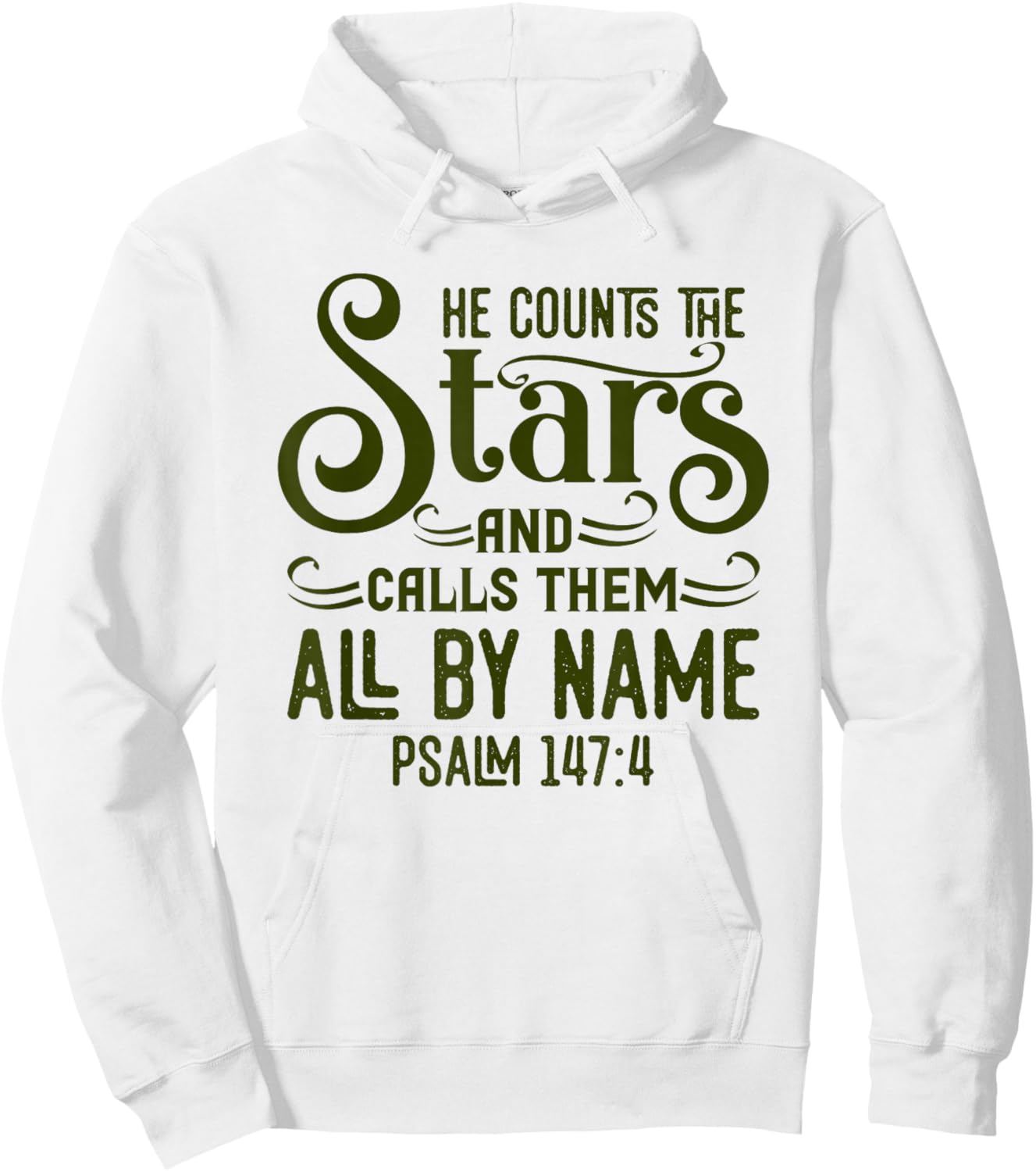 He Counts The Stars And Calls Them All By Name Christian Hoodie - Hoodie | White