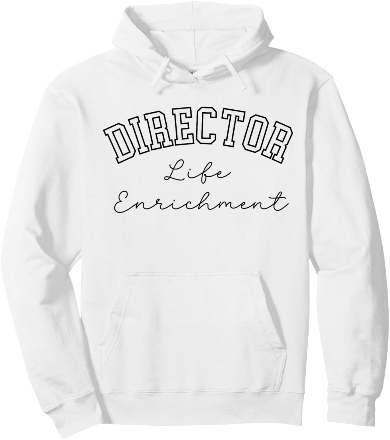 Life Enrichment Director College Script Text Hoodie - Hoodie | White