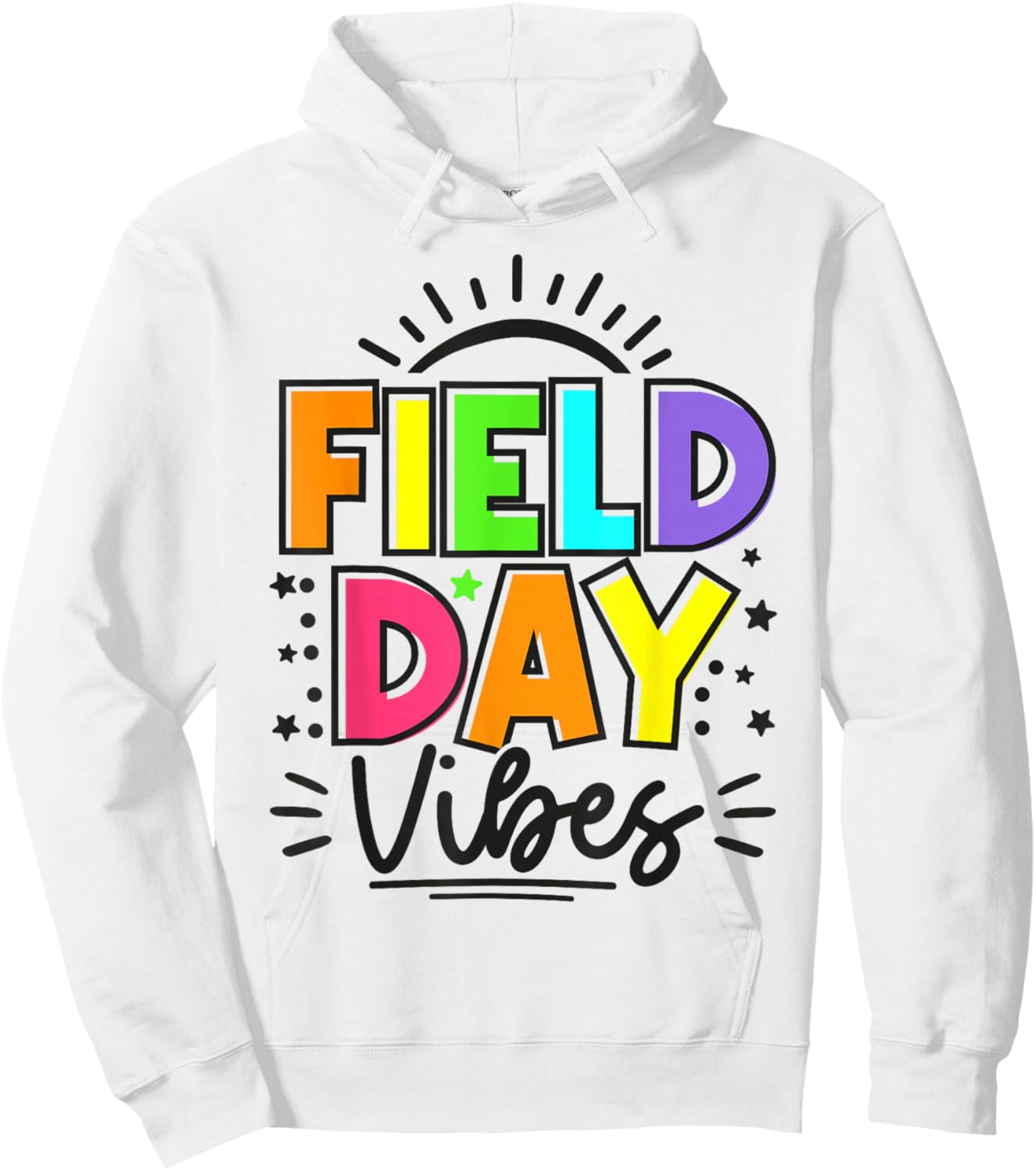 Field Day Vibes Funny for Teacher Kids Happy Field Day 2025 Hoodie - Hoodie | White