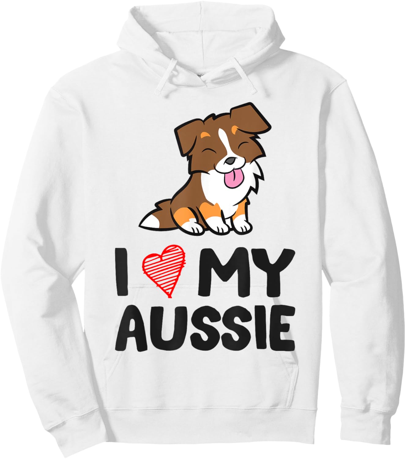 Australian Shepherd Dog I Love My Aussie Hoodie - Hoodie | White