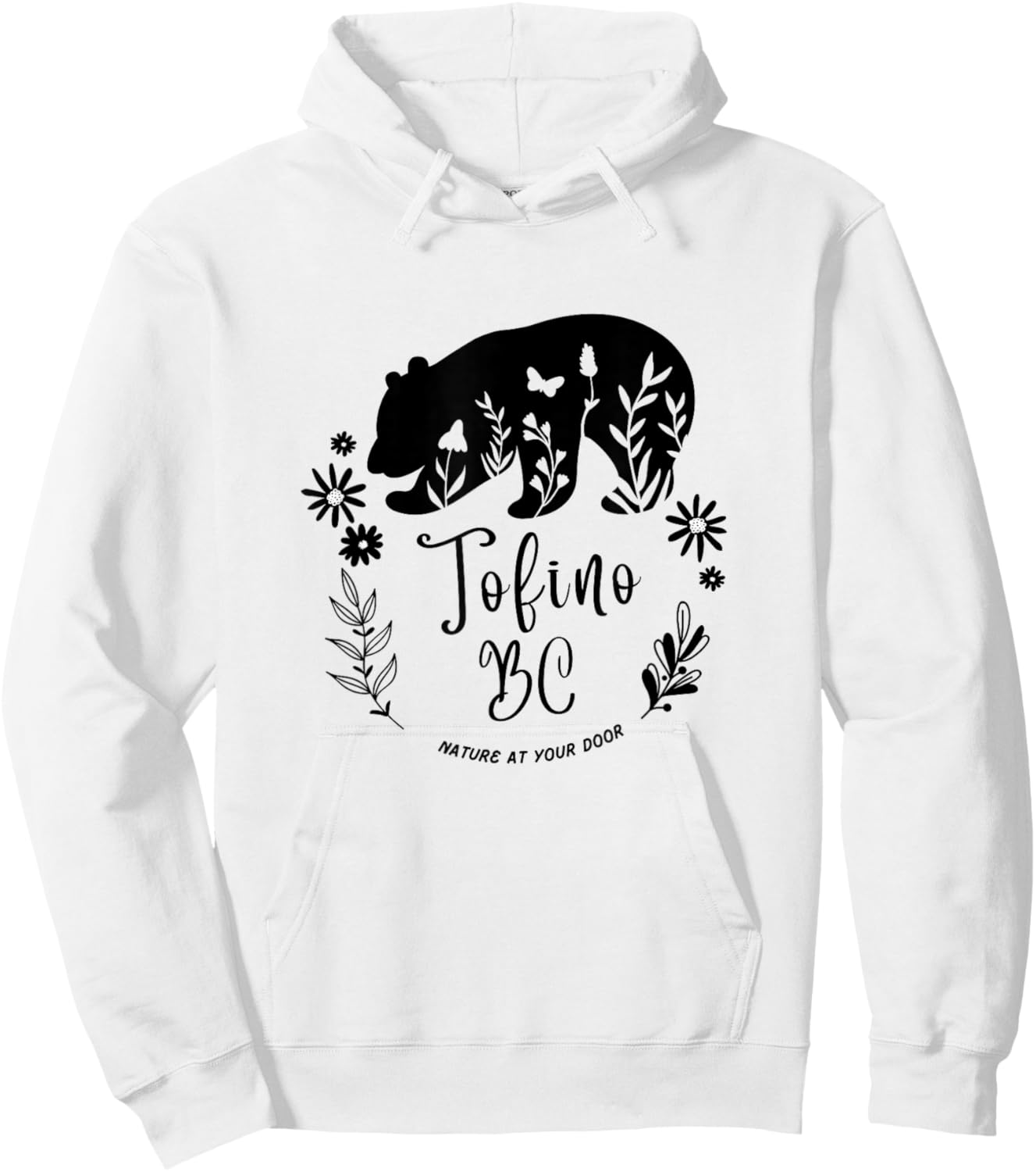Tofino BC Bear & Flowers Nature At Your Door Design Hoodie - Hoodie | White