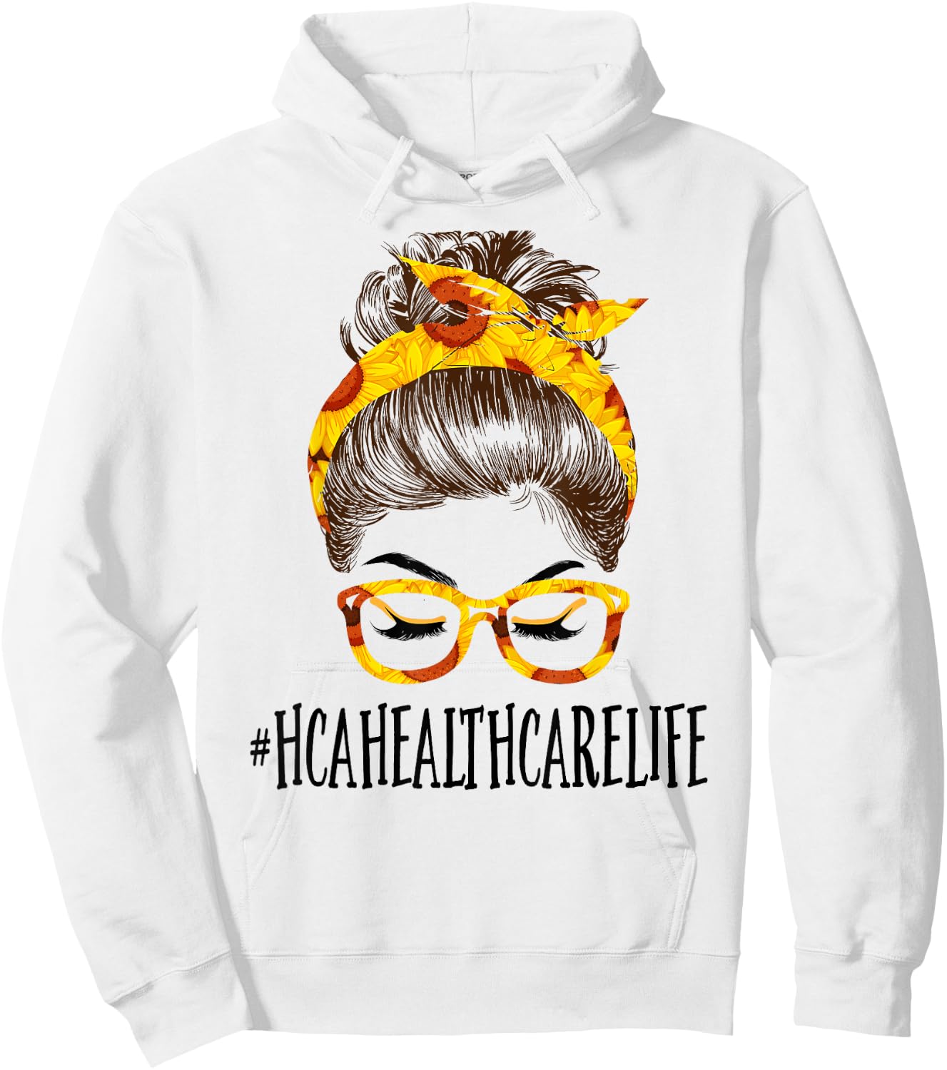Messy Hair Bun HCA Healthcare Sunflowers Mothers Day Hoodie - Hoodie | White