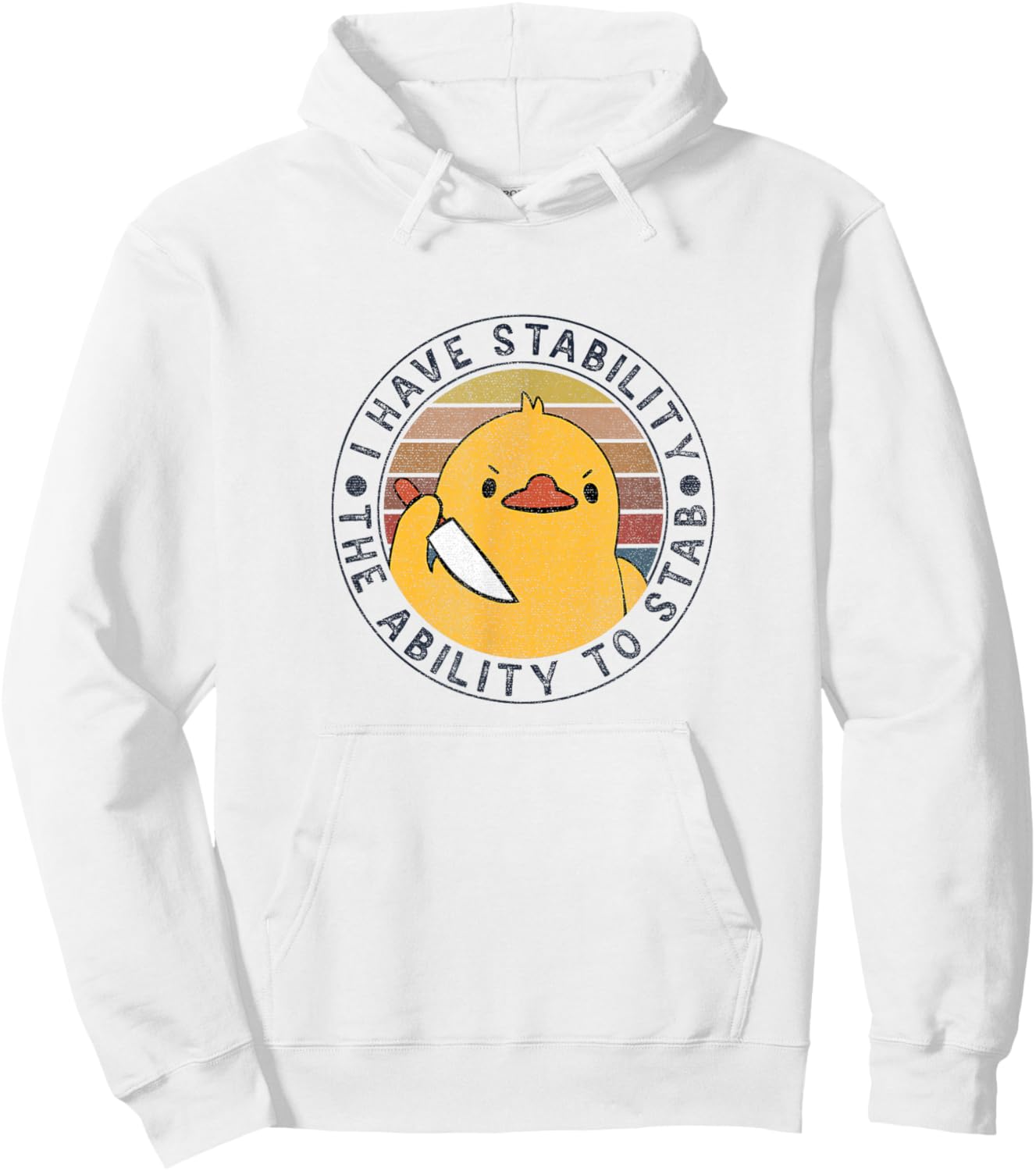 Vintage I Have Stability The Ability To Stab Hoodie - Hoodie | White
