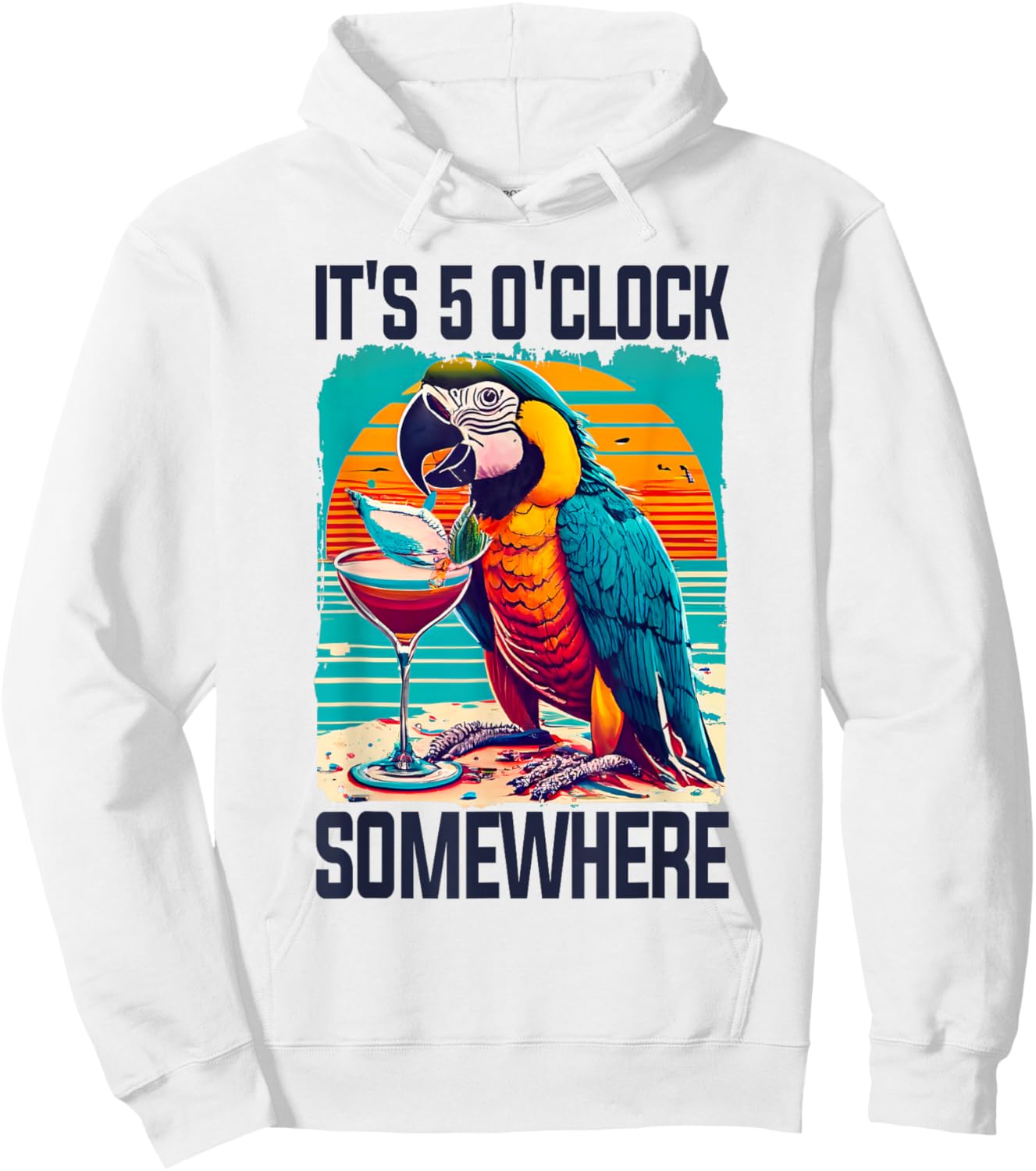 It's 5 O'clock Somewhere Drinking Parrot Cocktail Summer Hoodie - Hoodie | White