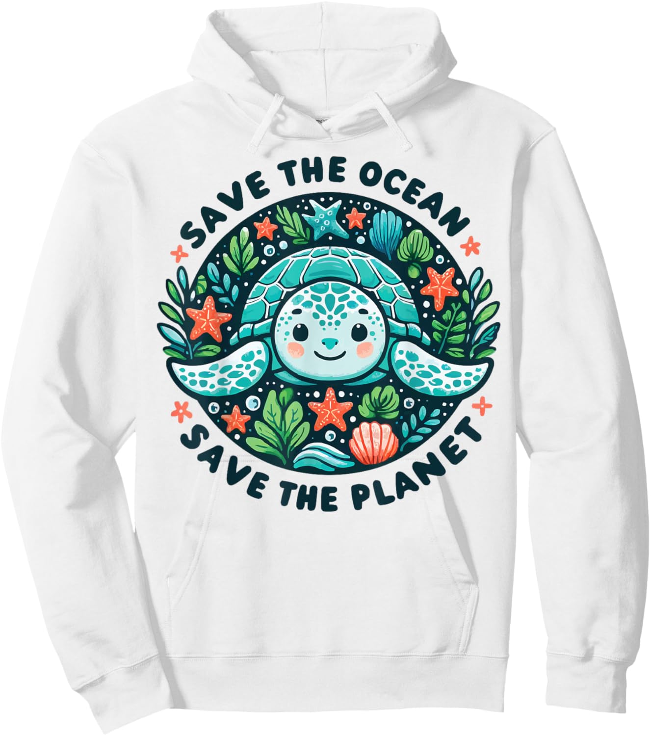 Save The Ocean Save The Planet Cute Sea Turtle Hoodie - Hoodie | White