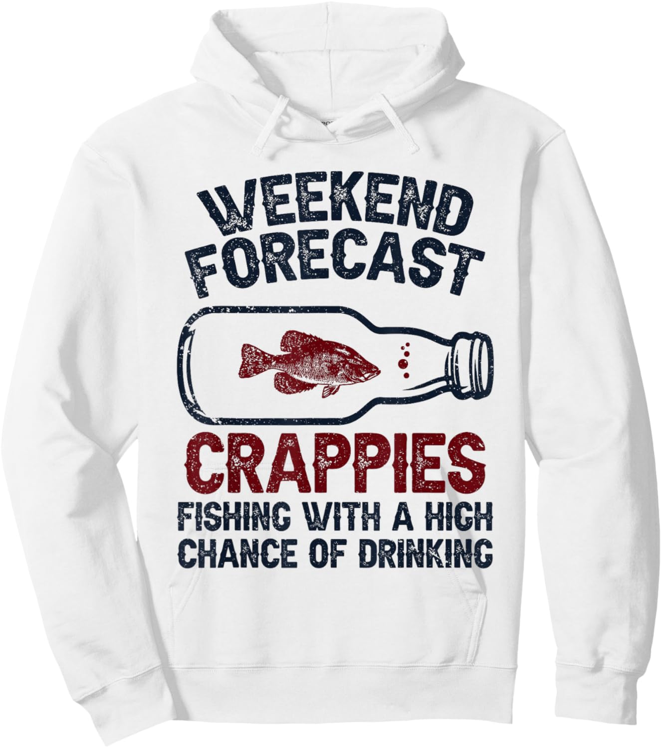 Fisher Weekend Forecast Fishing - Fish Crappie Hoodie - Hoodie | White