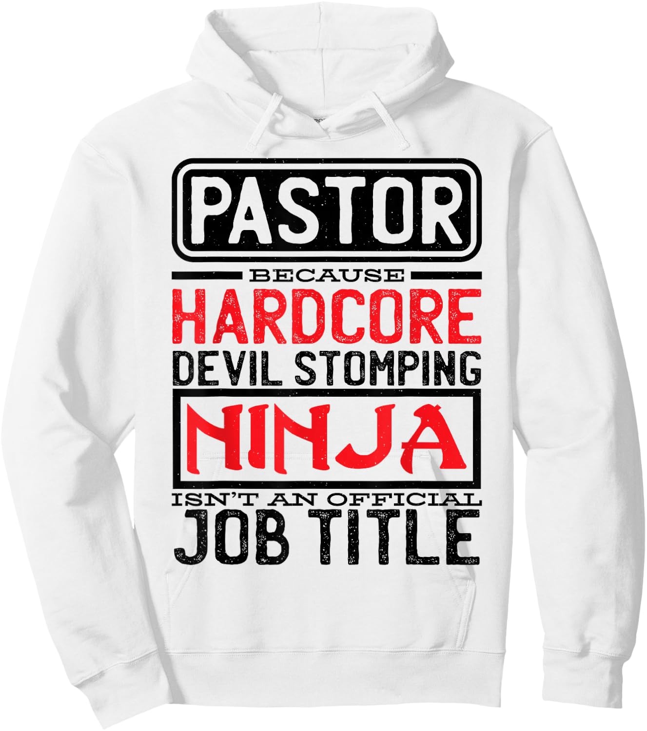 Pastor Because Devil Stomping Ninja Isn't Job Title Prist Hoodie - Hoodie | White
