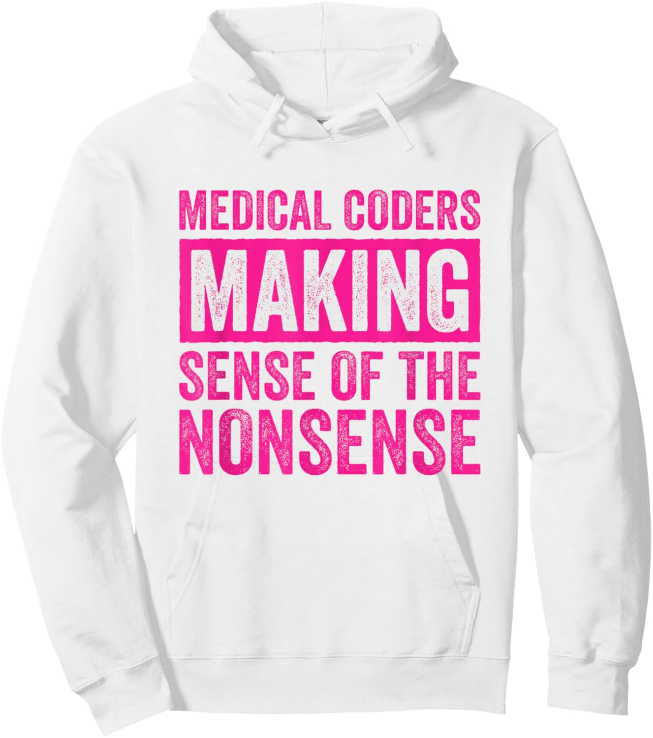 Medical Coder Medical Billing and Coding Hoodie - Hoodie | White