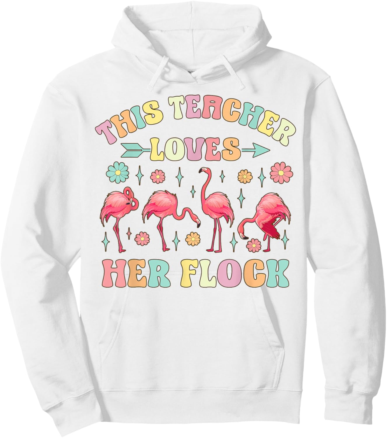 Funny Flamingo Teaching This Teacher Loves Her Flock Women Kids Hoodie - Hoodie | White