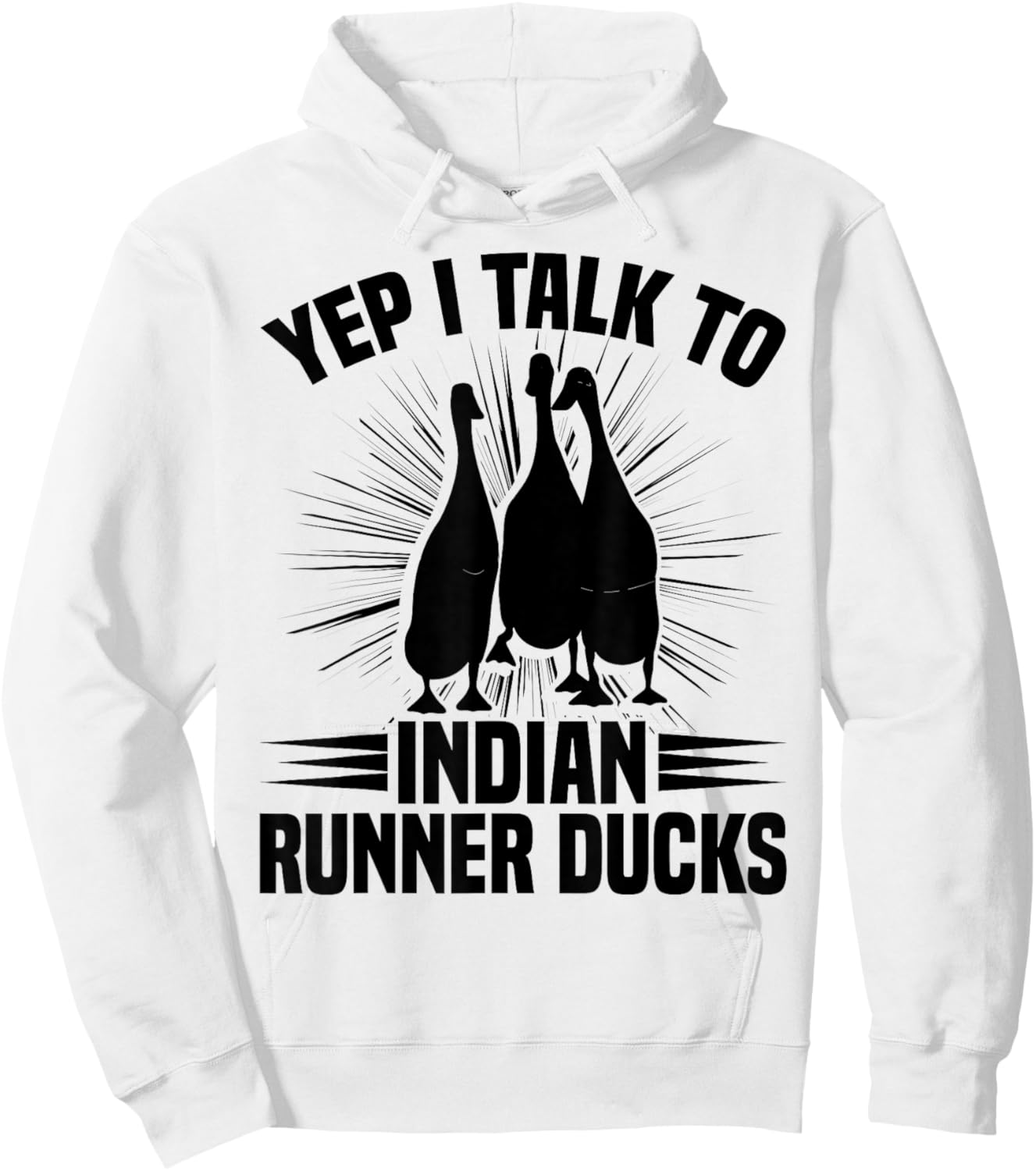 Duck Lover Indian Runner Duck Toys Indian Runner Duck Eggs Hoodie - Hoodie | White