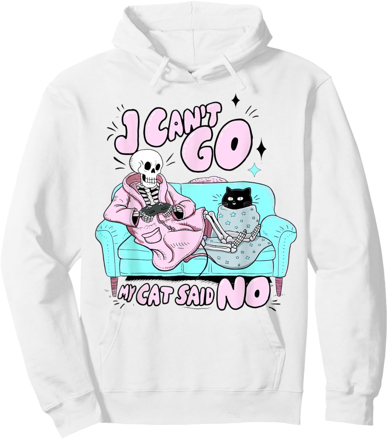 I Can't Go My Cat Said No Cat Lover Funny Cat Owner Hoodie - Hoodie | White