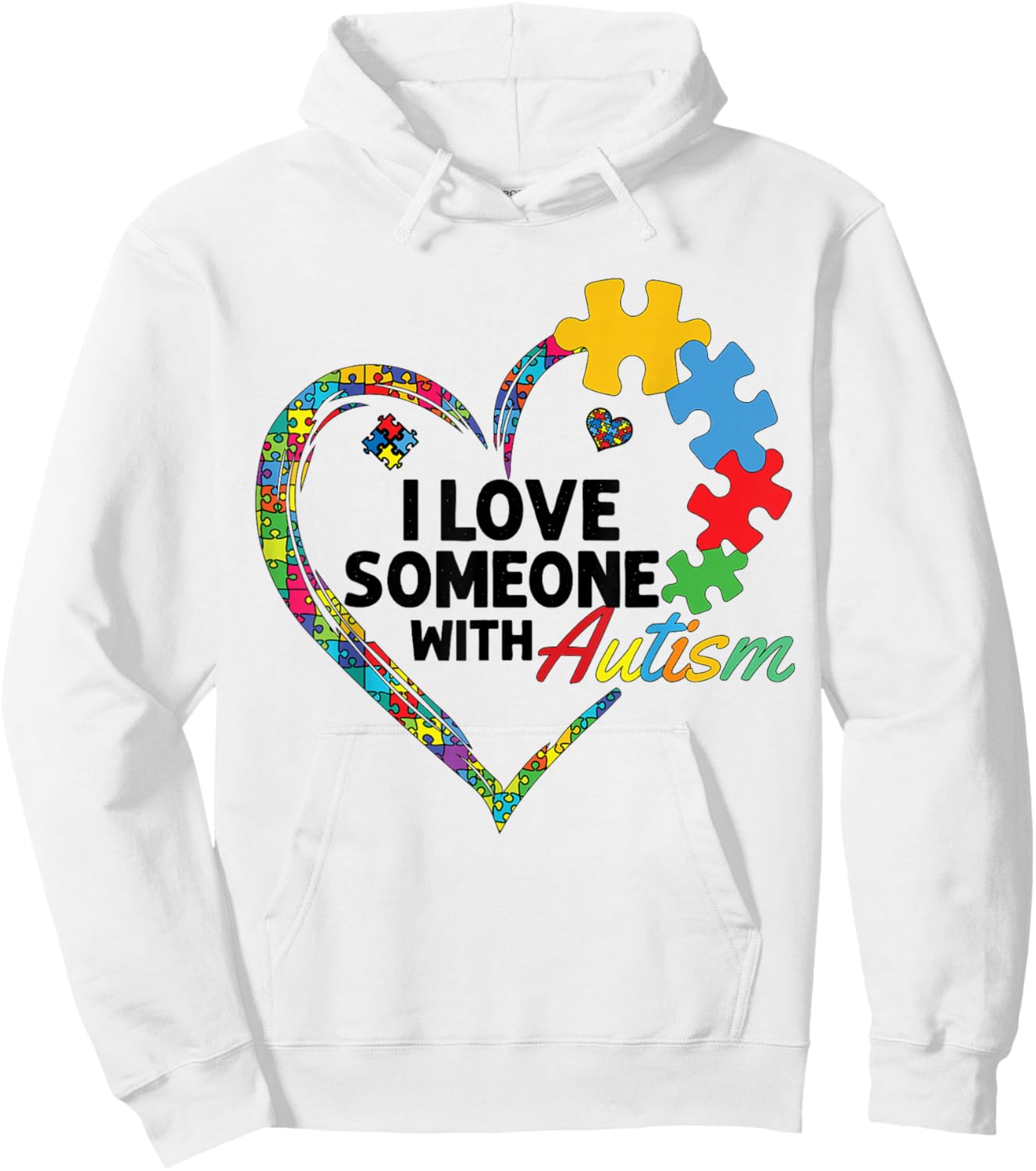 I Love Someone with Autism Hoodie - Hoodie | White