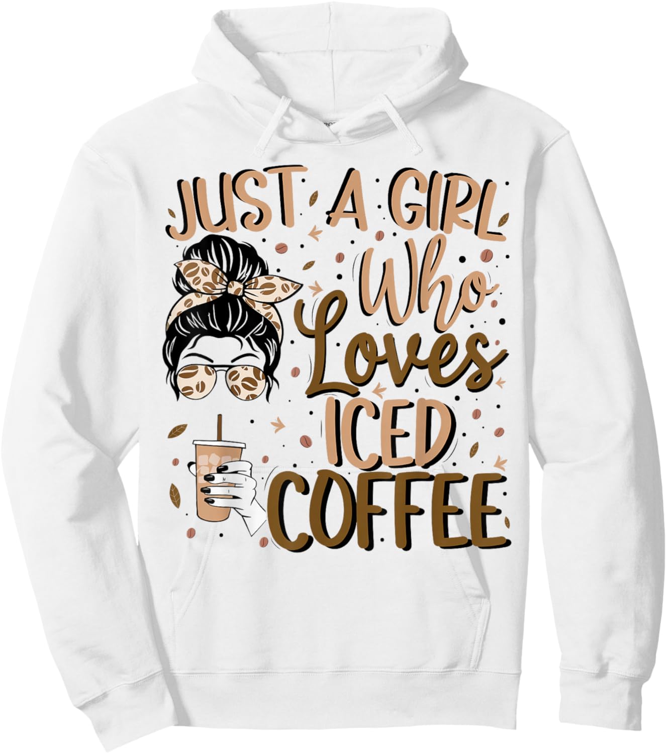 Just A Girl Who Loves Iced Coffee Cold Brew Coffee Quote Hoodie - Hoodie | White