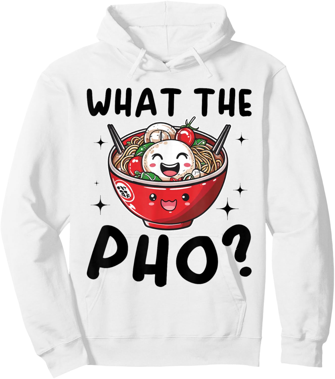 Pho Soup Vietnamesisches Essen What The Pho ? Hoodie - Hoodie | White