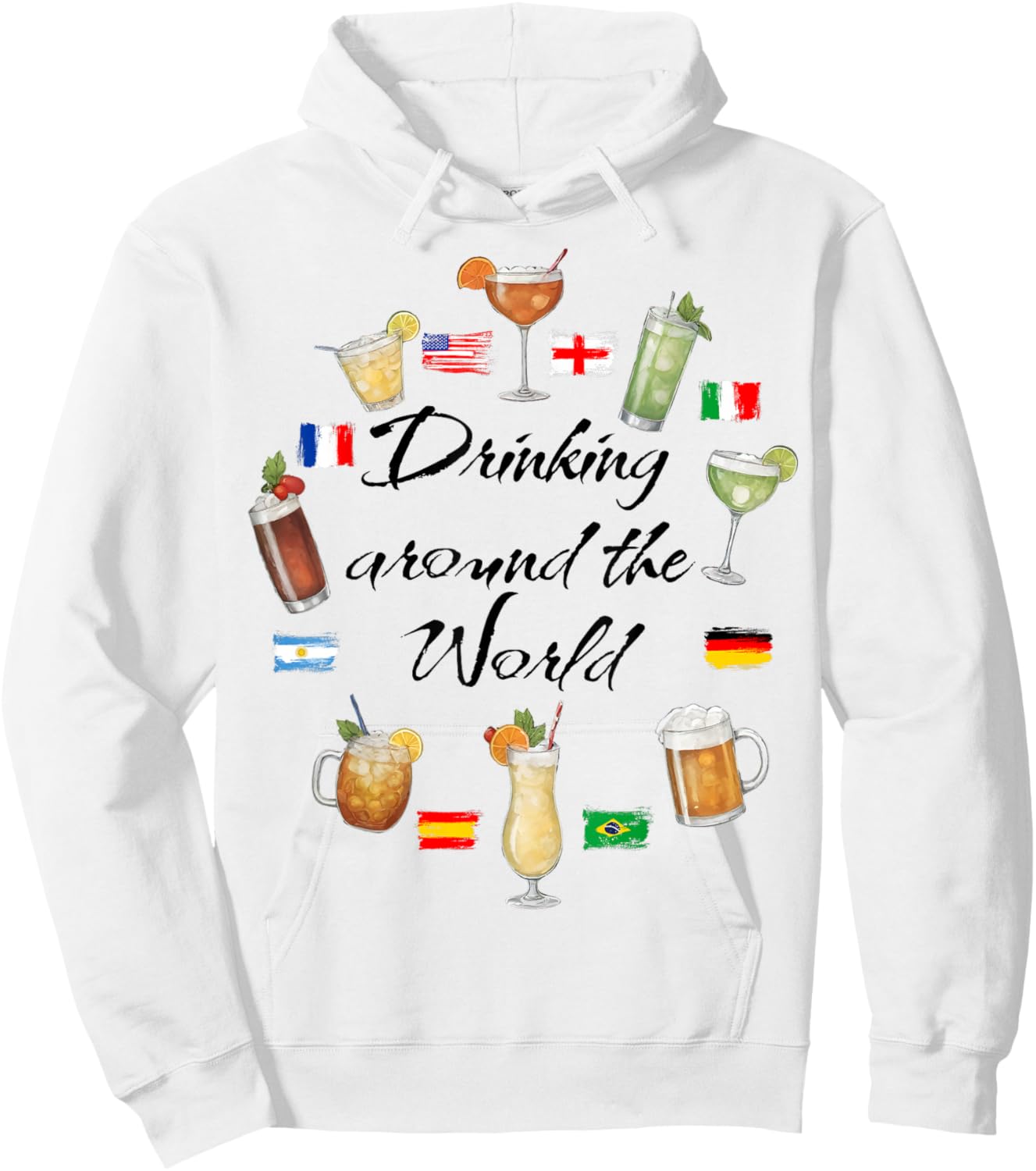 Drinking Around The World Vacation Drinking Showcase Funny Hoodie - Hoodie | White