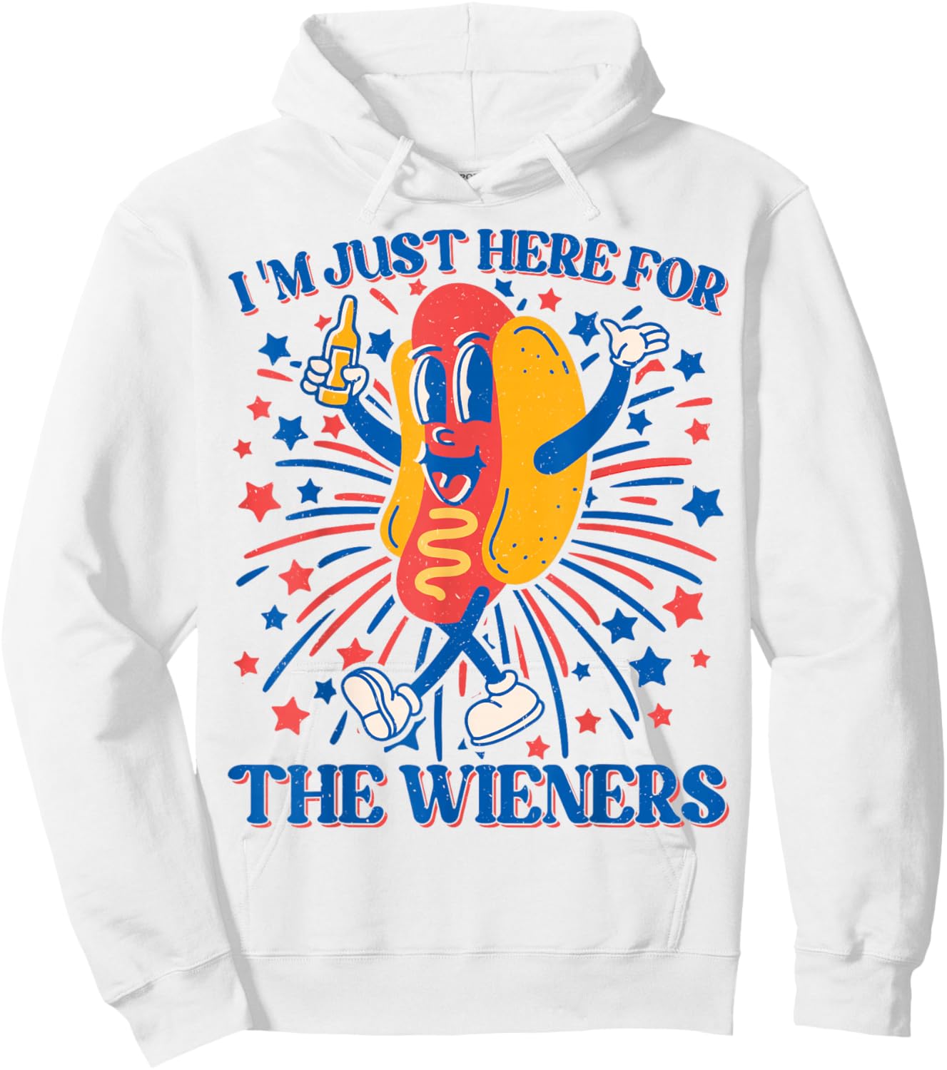 Hot Dog I'm Just Here For The Wieners 4Th Of July Hoodie - Hoodie | White