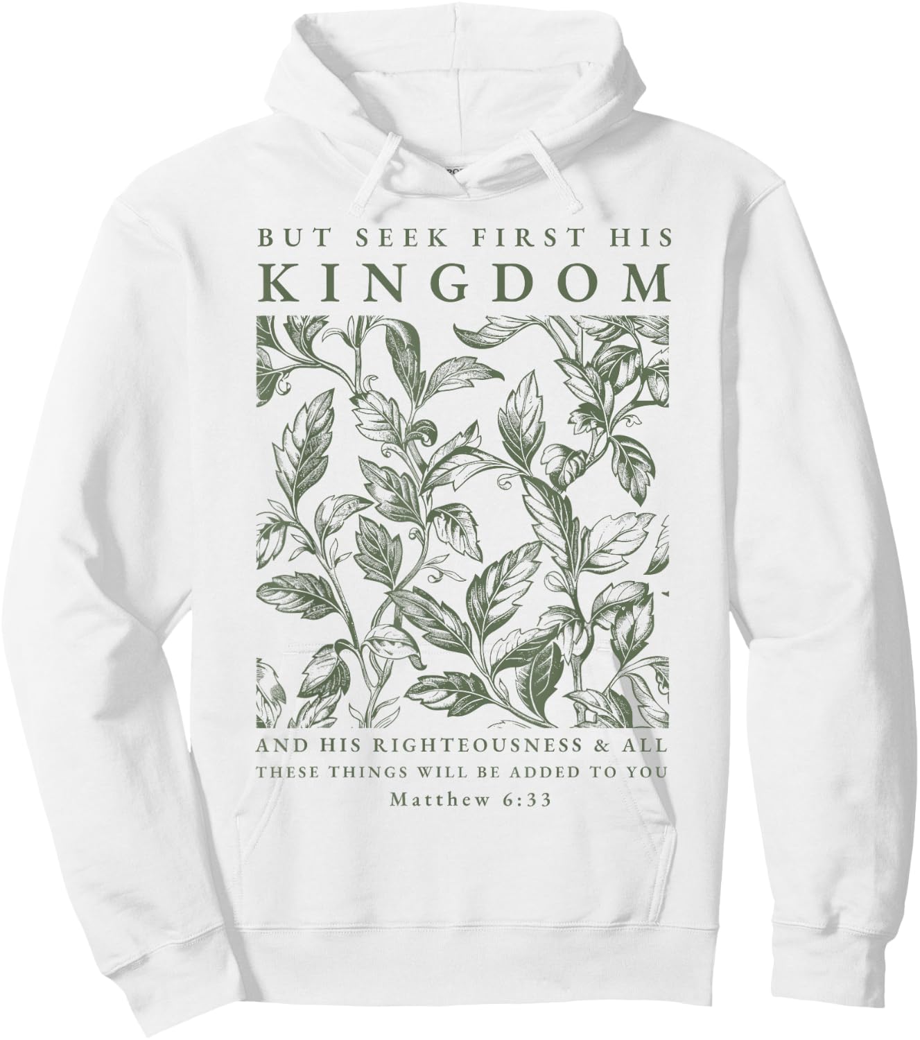 Seek First His Kingdom, Christian Hoodie - Hoodie | White