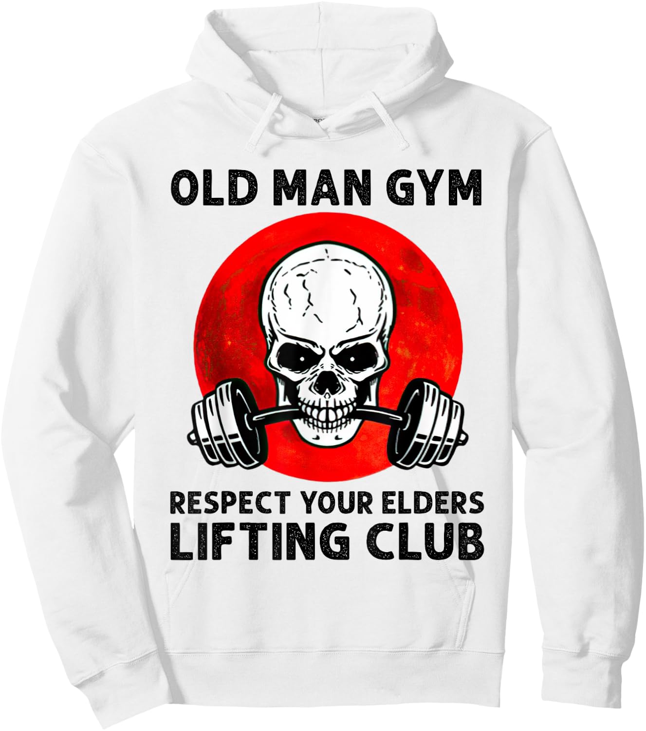 Old Man Gym Respect Your Elders Lifting Clubs Weightlifting Hoodie - Hoodie | White