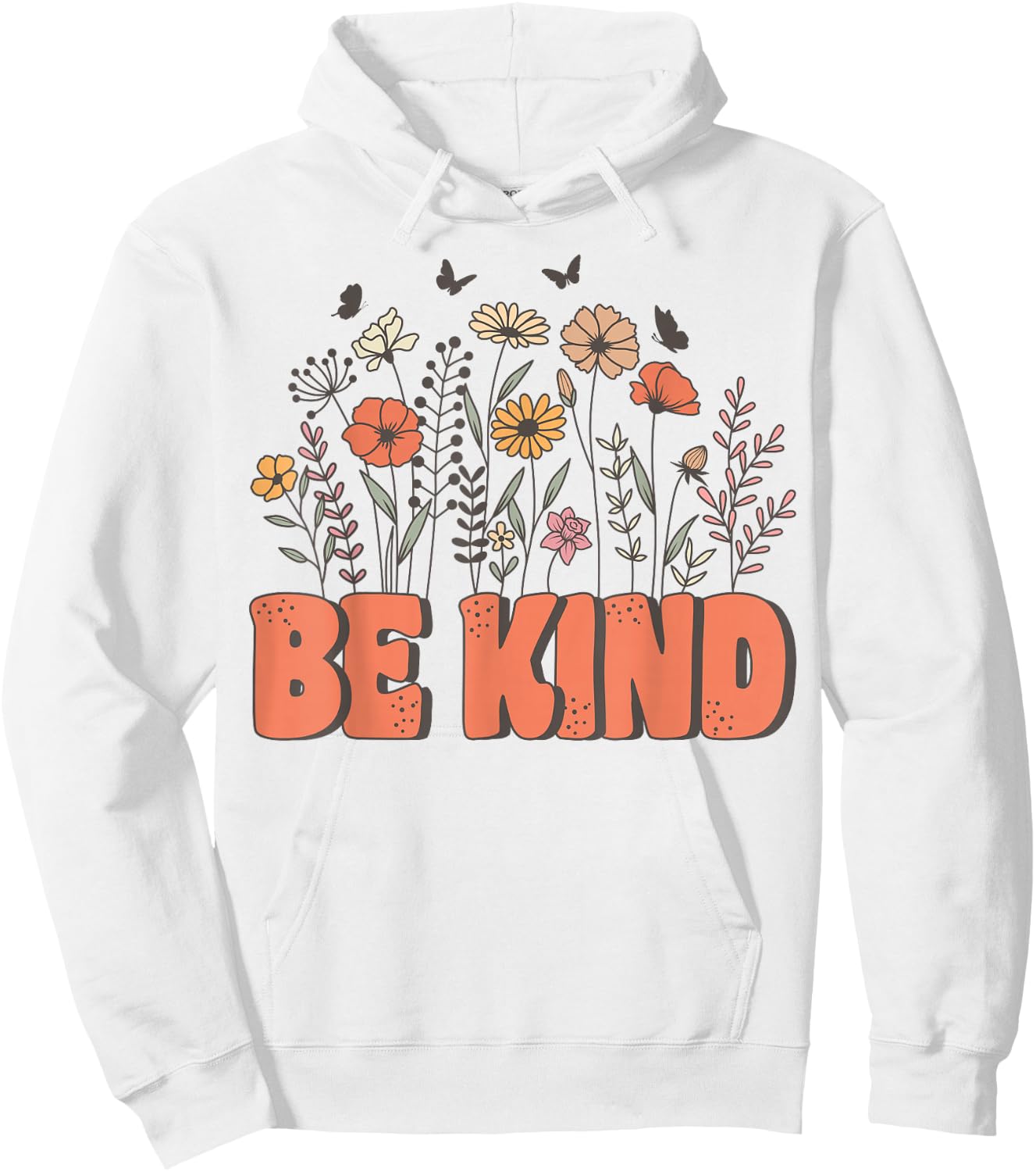 Groovy Be Kind Retro Cute Wildflowers Positivity Kindness Hoodie - Hoodie | White