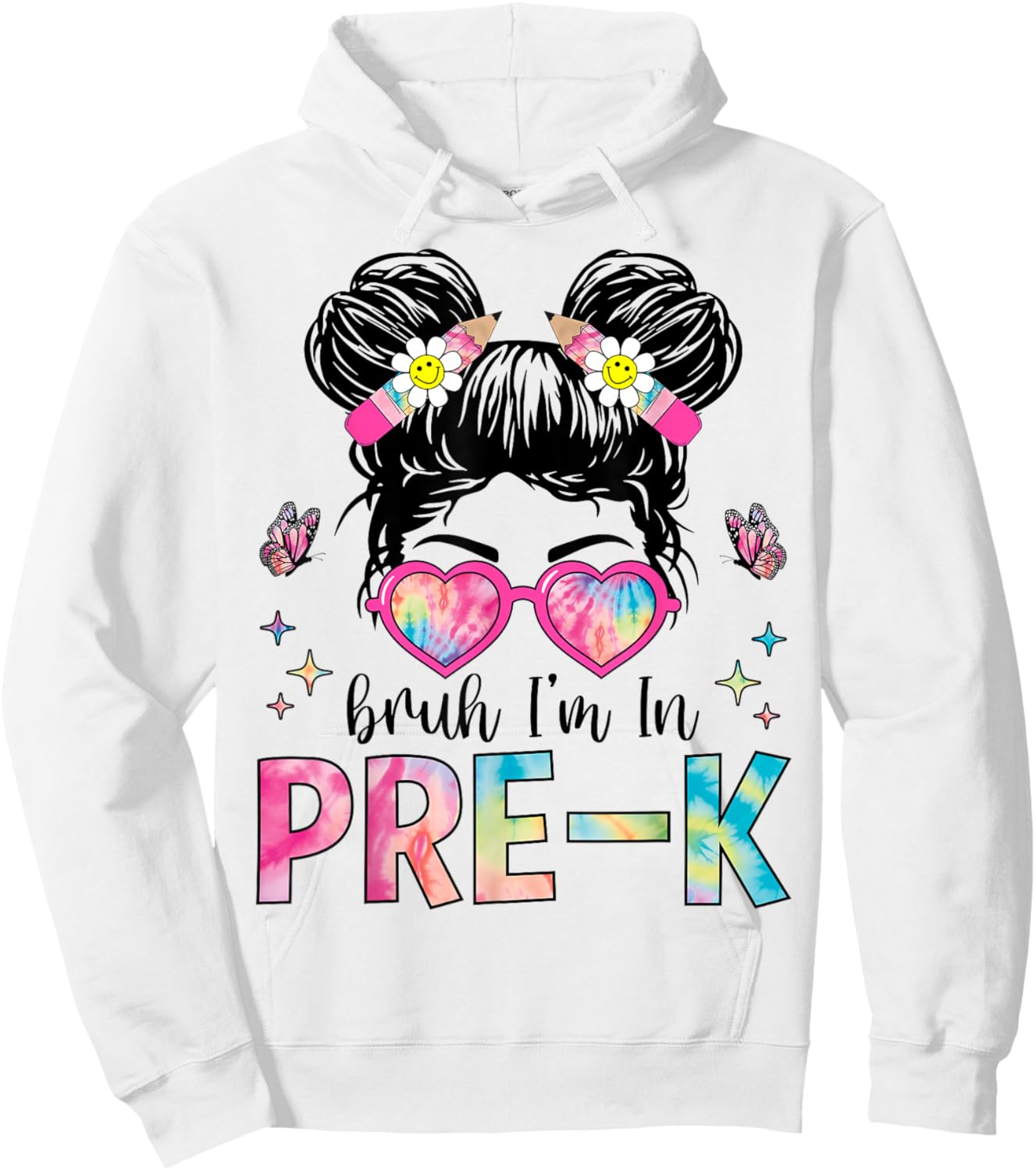 Bruh I'm In Pre-K Messy Bun Back to School Pre-K Hoodie - Hoodie | White