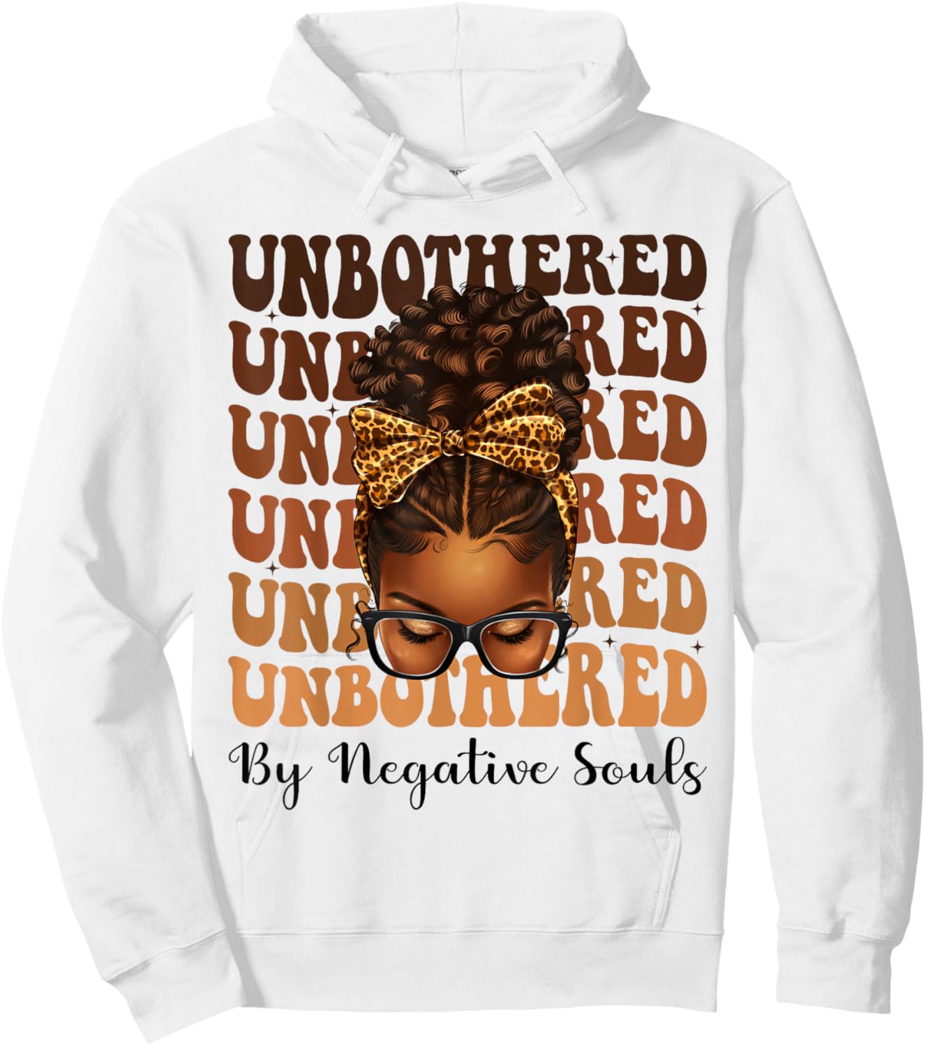 Unbothered Afro Woman Messy Bun African American Black Queen Hoodie - Hoodie | White