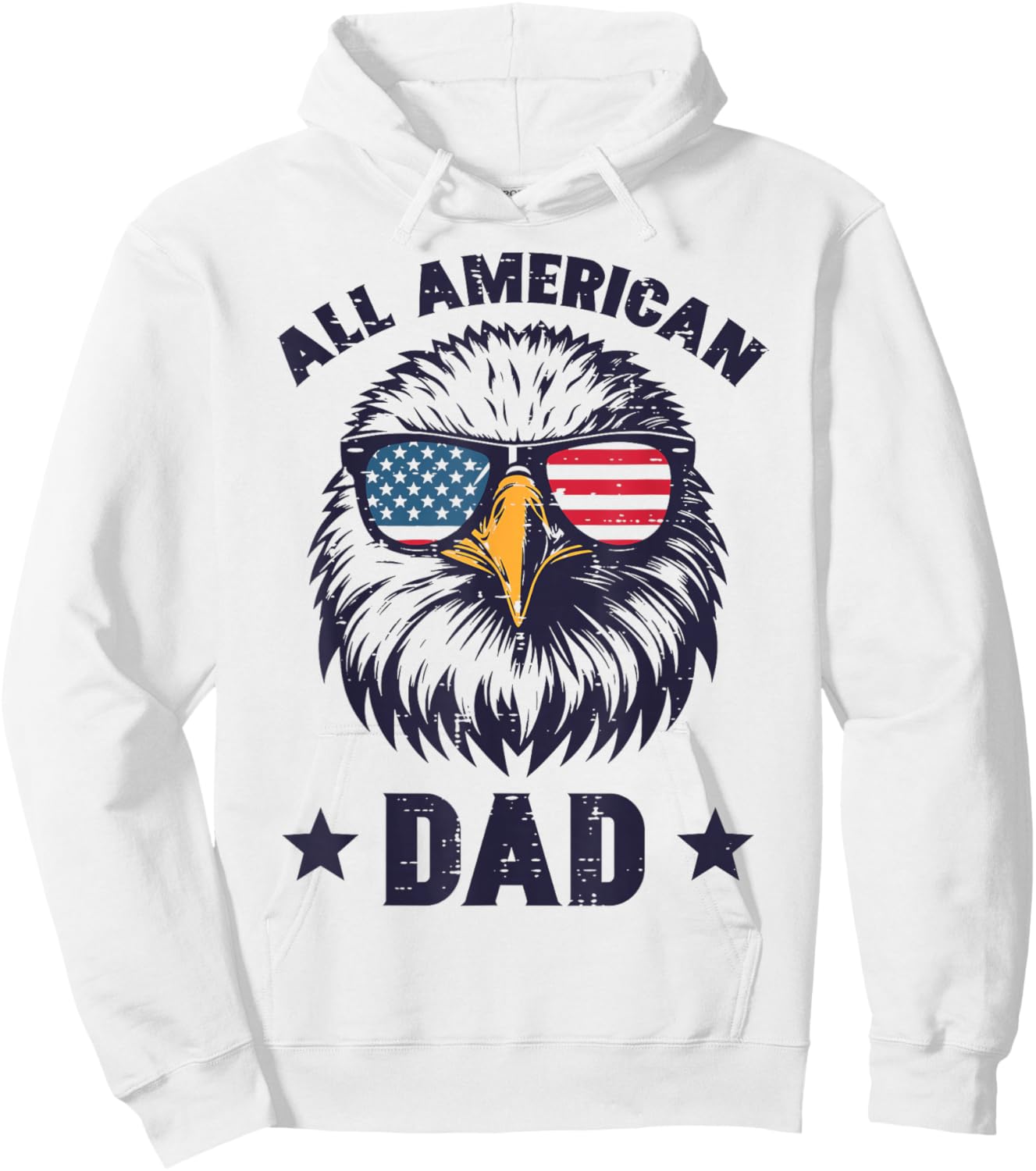4th Of July Eagle Dad American USA Patriot Daddy Papa Men Hoodie - Hoodie | White