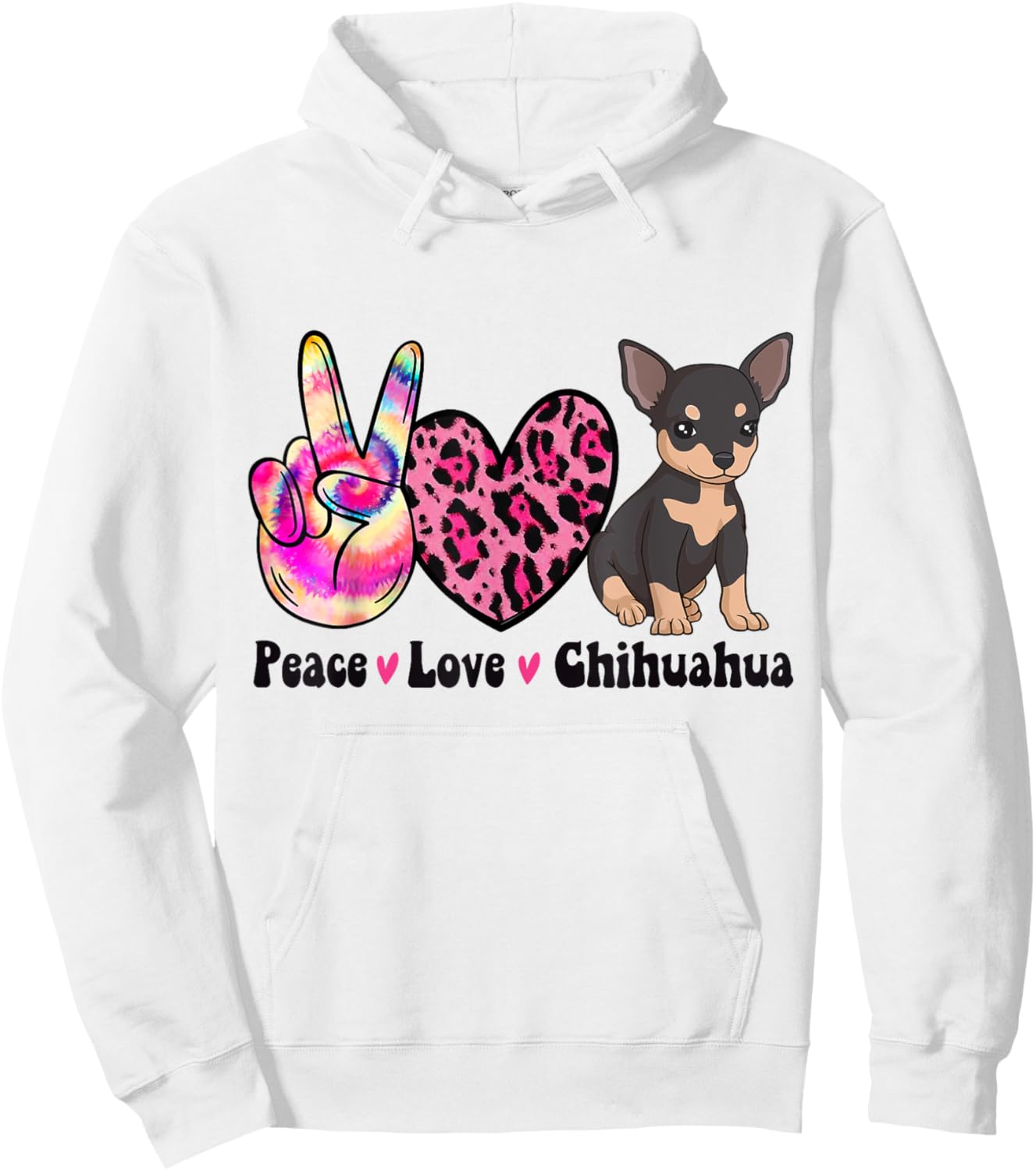 Tie Dye Peace Love Leopard Black And Tan Chihuahua Dog Lover Men Women Hoodie - Hoodie | White