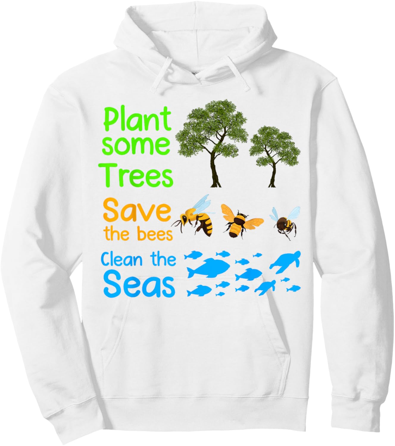 Plant More Trees Save the Bees Clean the Seas Naturalist Hoodie - Hoodie | White