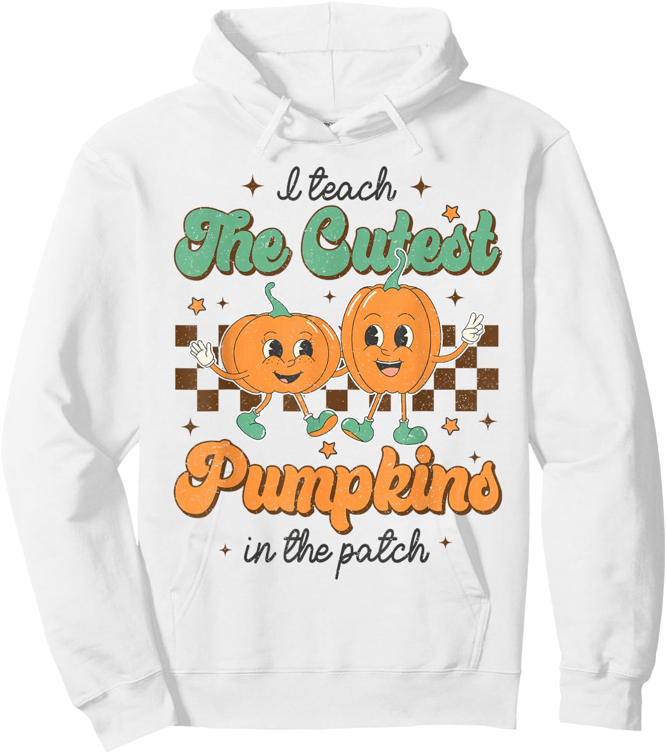 I Teach The Cutest Pumpkins In The Patch Retro Fall Hoodie - Hoodie | White
