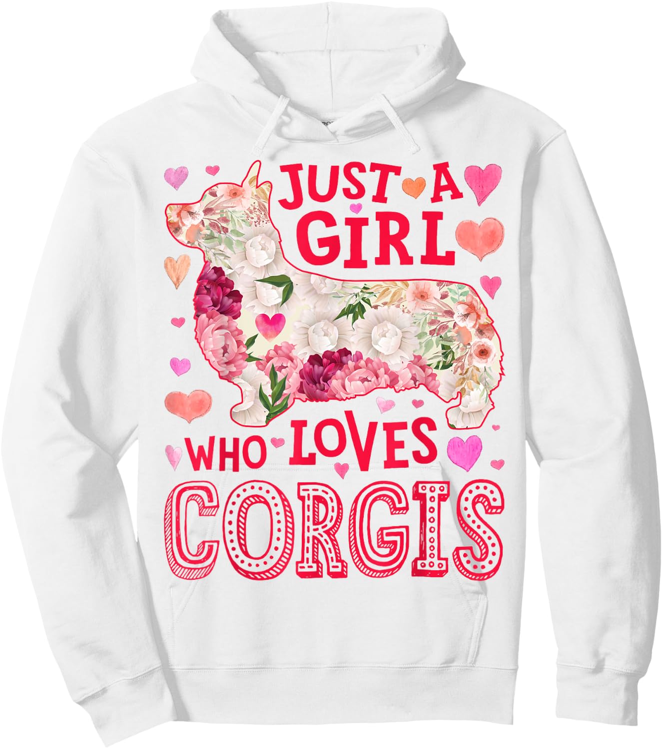 Corgi Just A Girl Who Loves Corgis Dog Flower Women Floral Hoodie - Hoodie | White