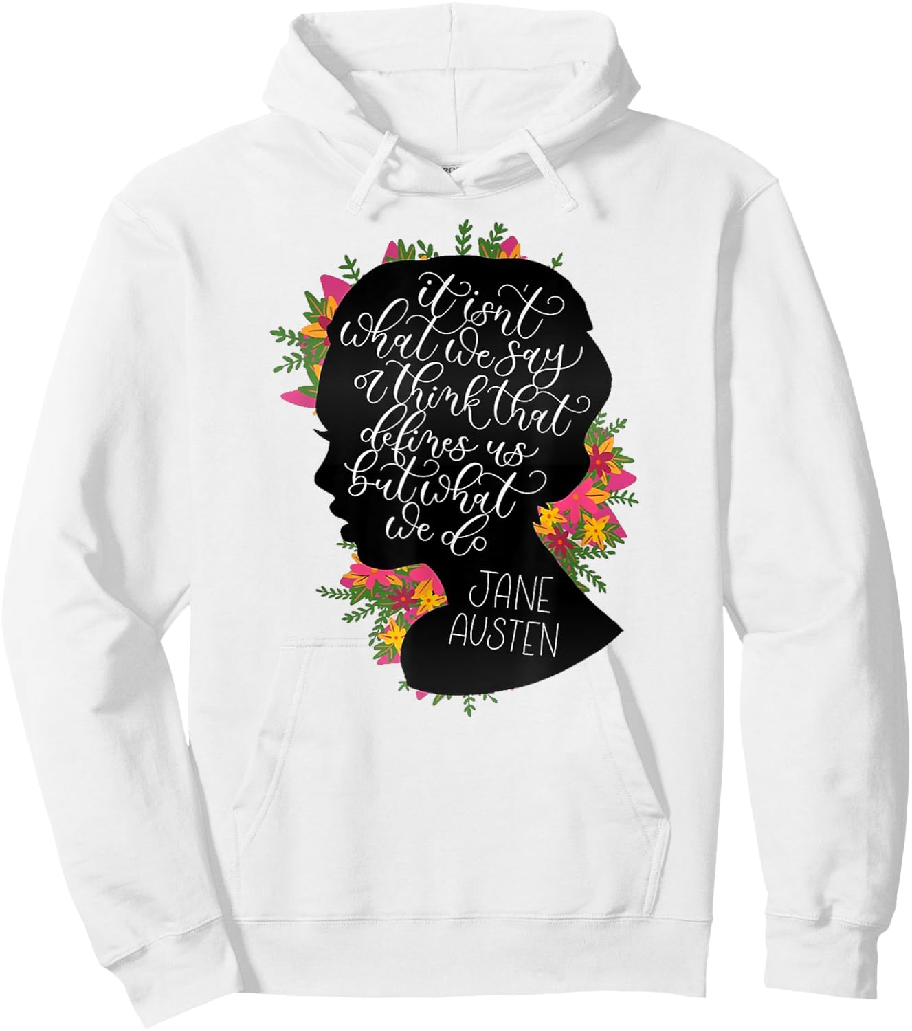 Jane Austen Vintage Quote Literary Book Club Fans Hoodie - Hoodie | White