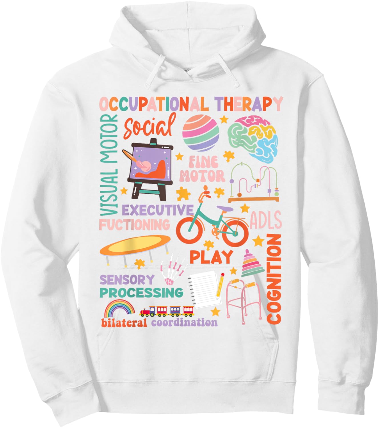 Occupational Therapy -OT Therapist OT Month design idea Hoodie - Hoodie | White